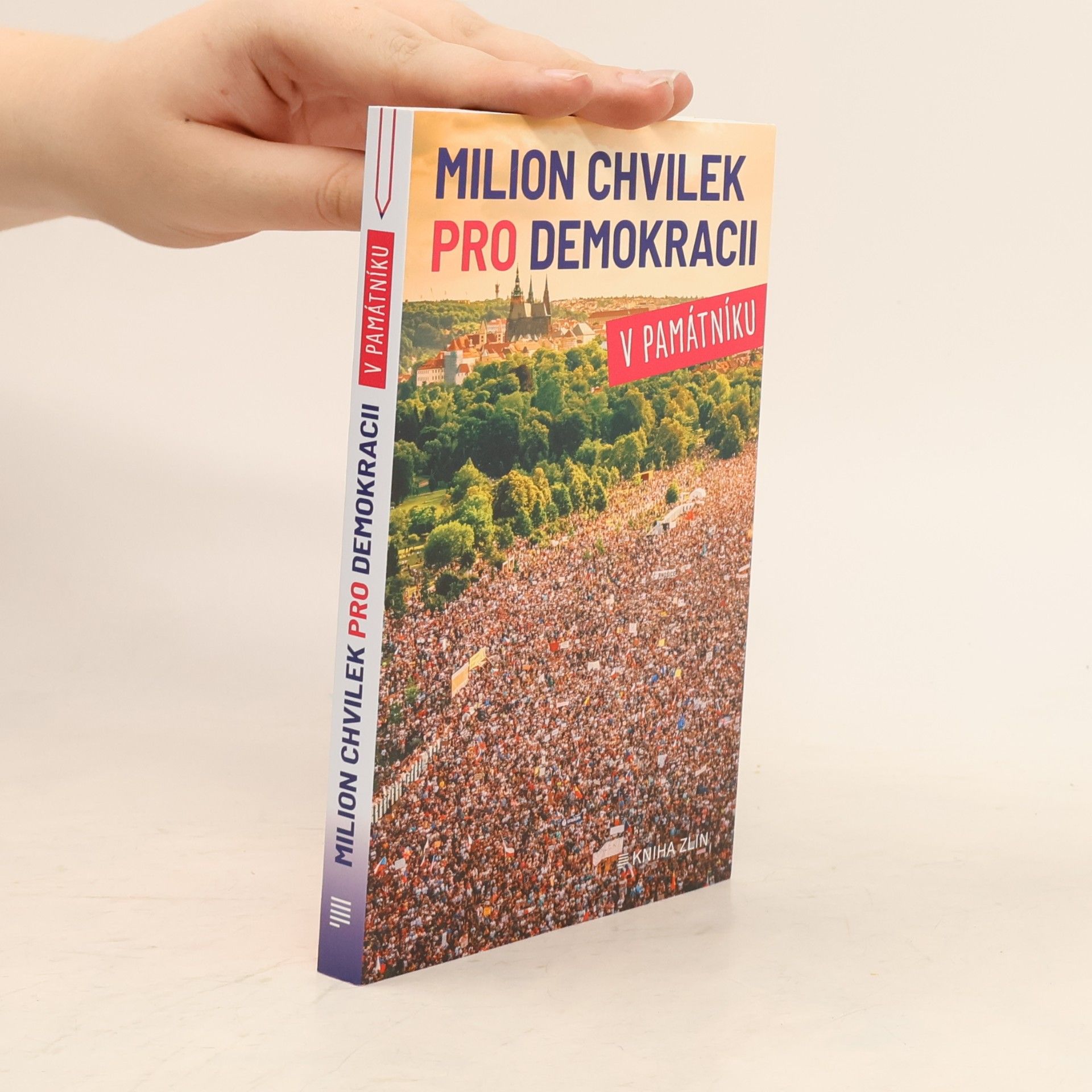 Kolektiv autorů Milion chvilek pro demokracii v památníku