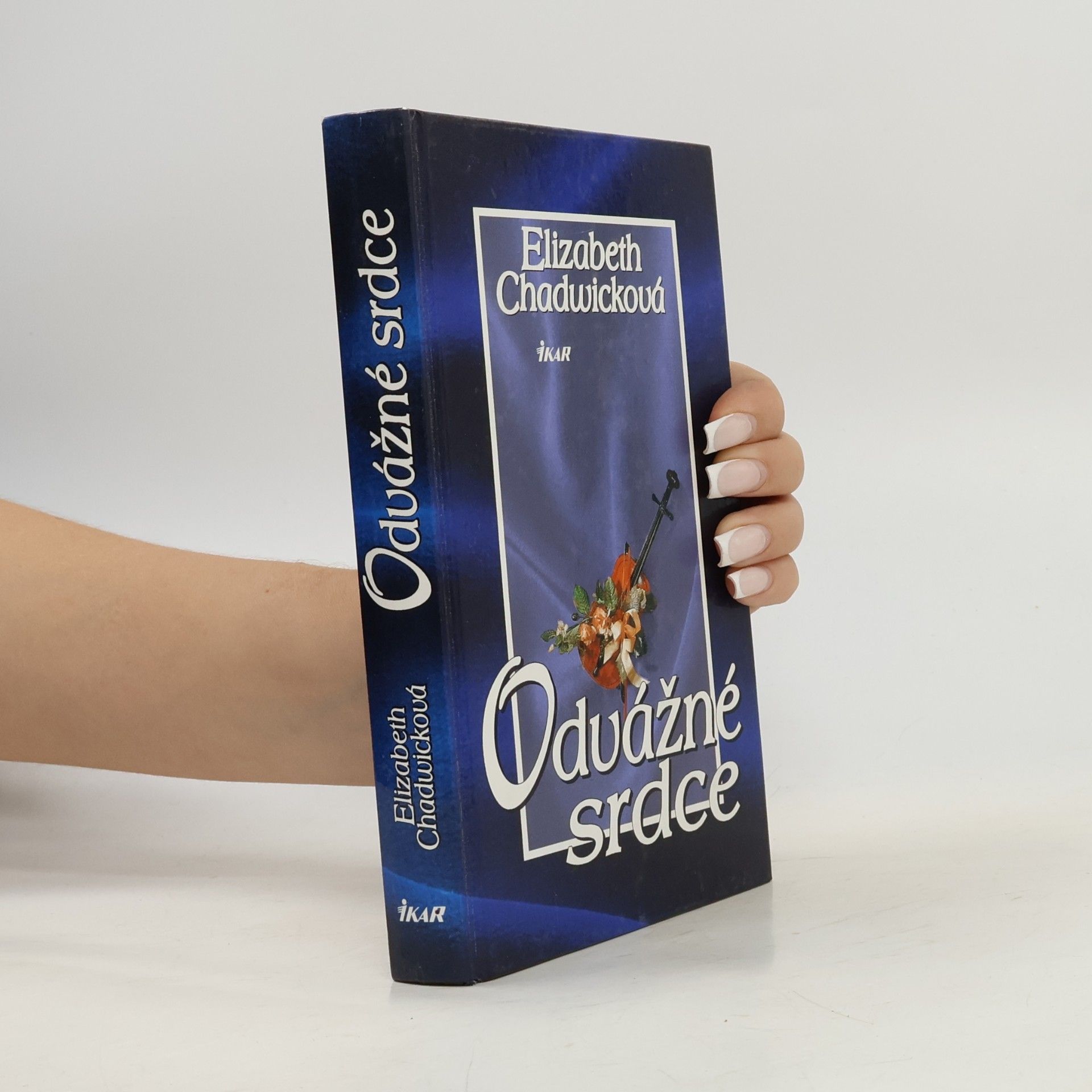 Elizabeth Chadwick Odvážné srdce