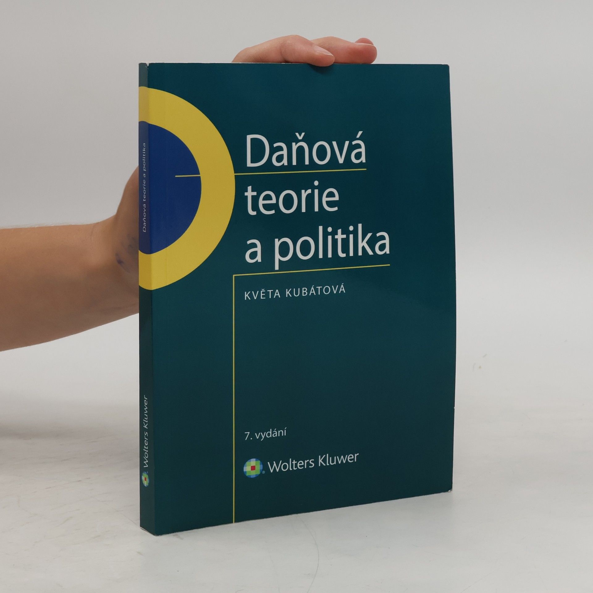 Květa Kubátová Daňová teorie a politika