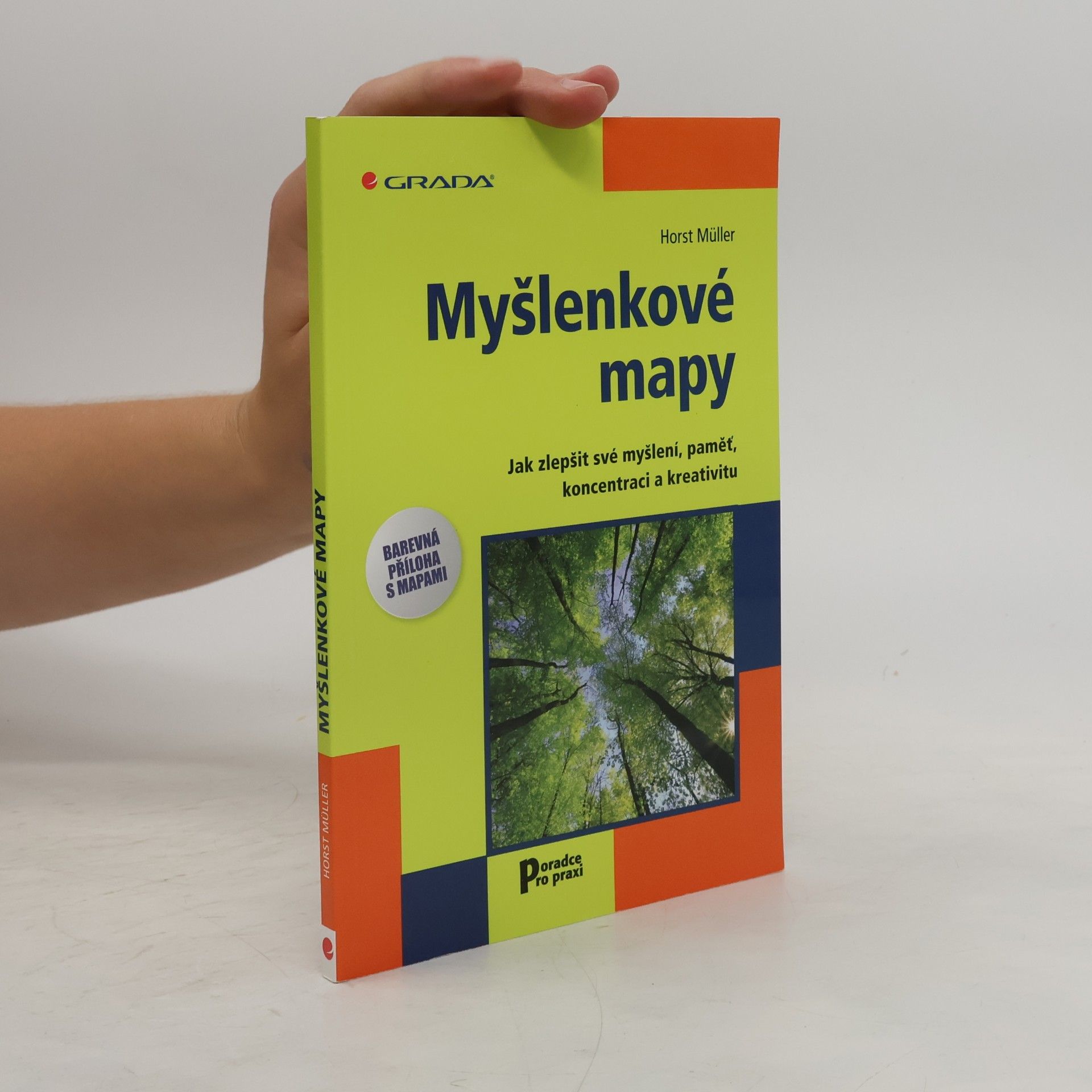 Horst Müller Myšlenkové mapy. Jak zlepšit své myšlení, paměť, koncentraci a kreativitu