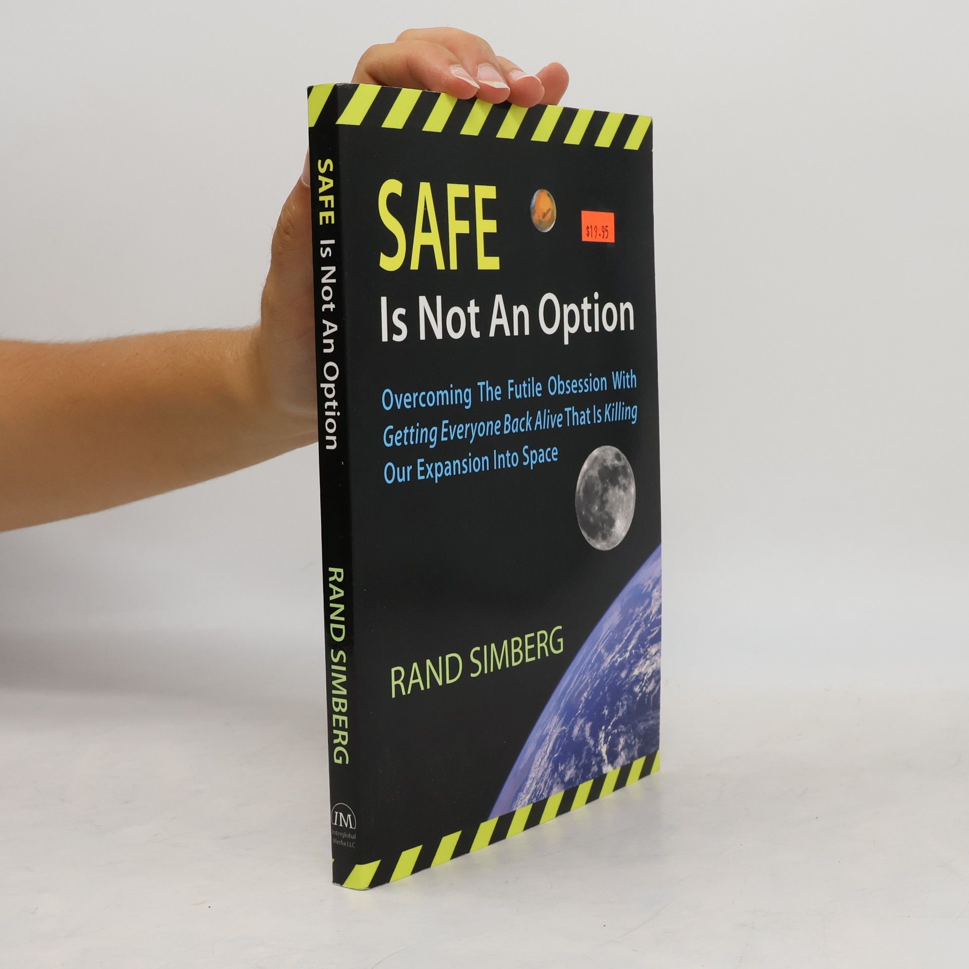 Rand Simberg Safe Is Not an Option
