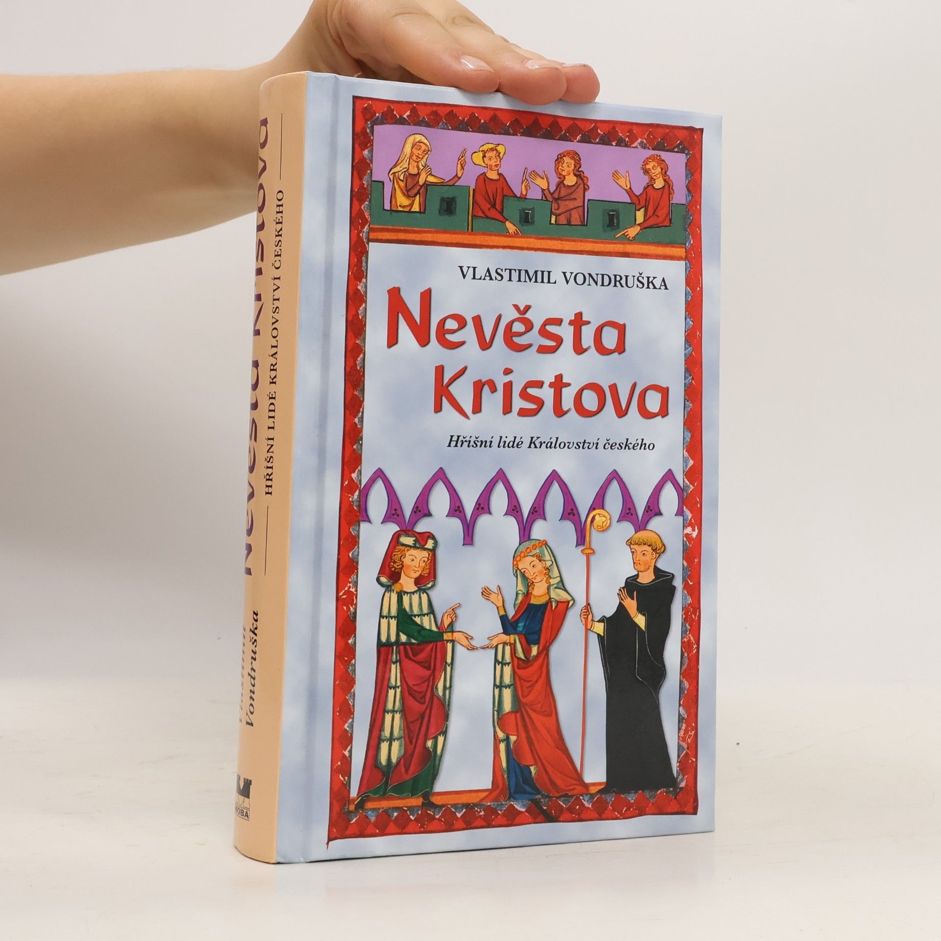 Vlastimil Vondruška Nevěsta Kristova