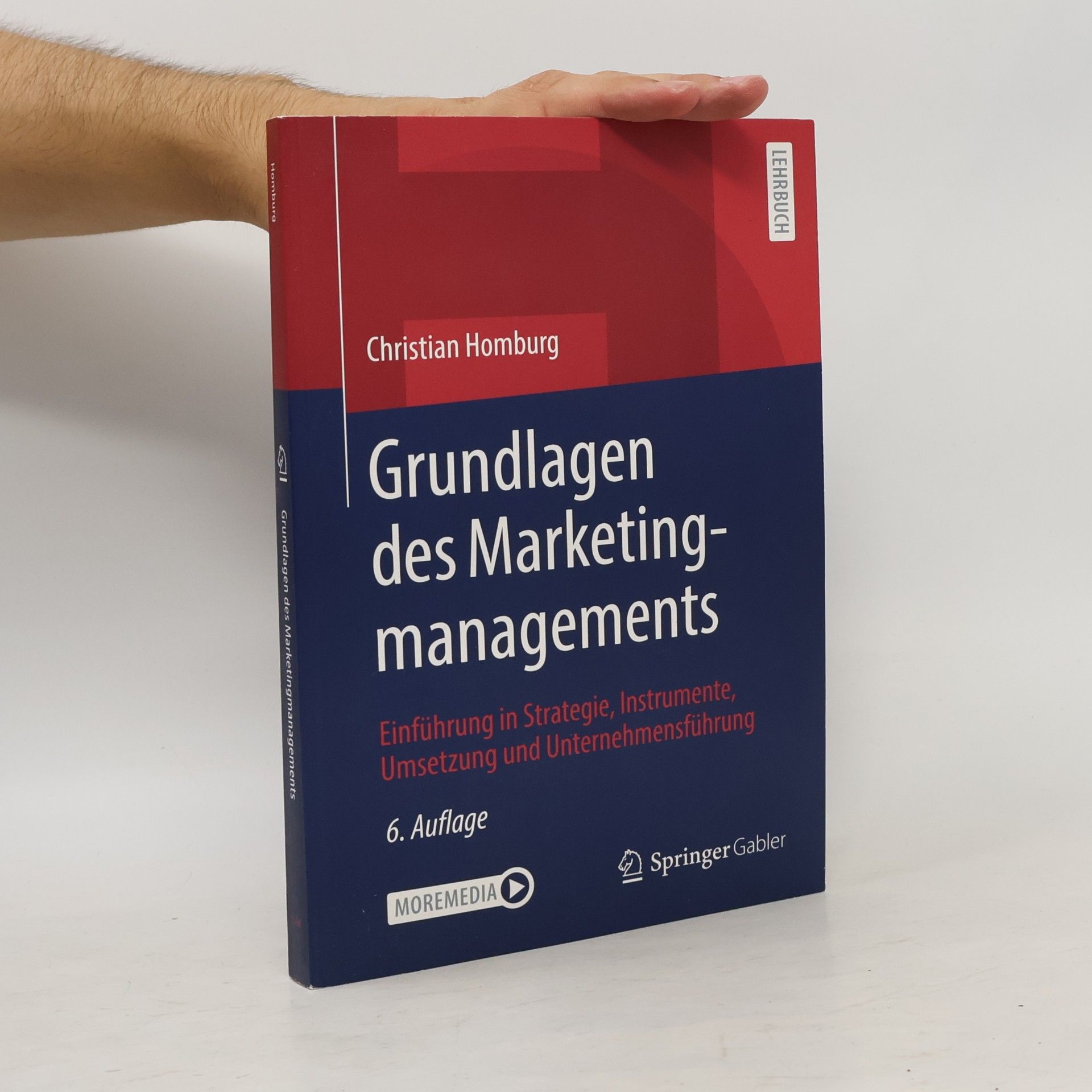 Christian Homburg Grundlagen des Marketingmanagements