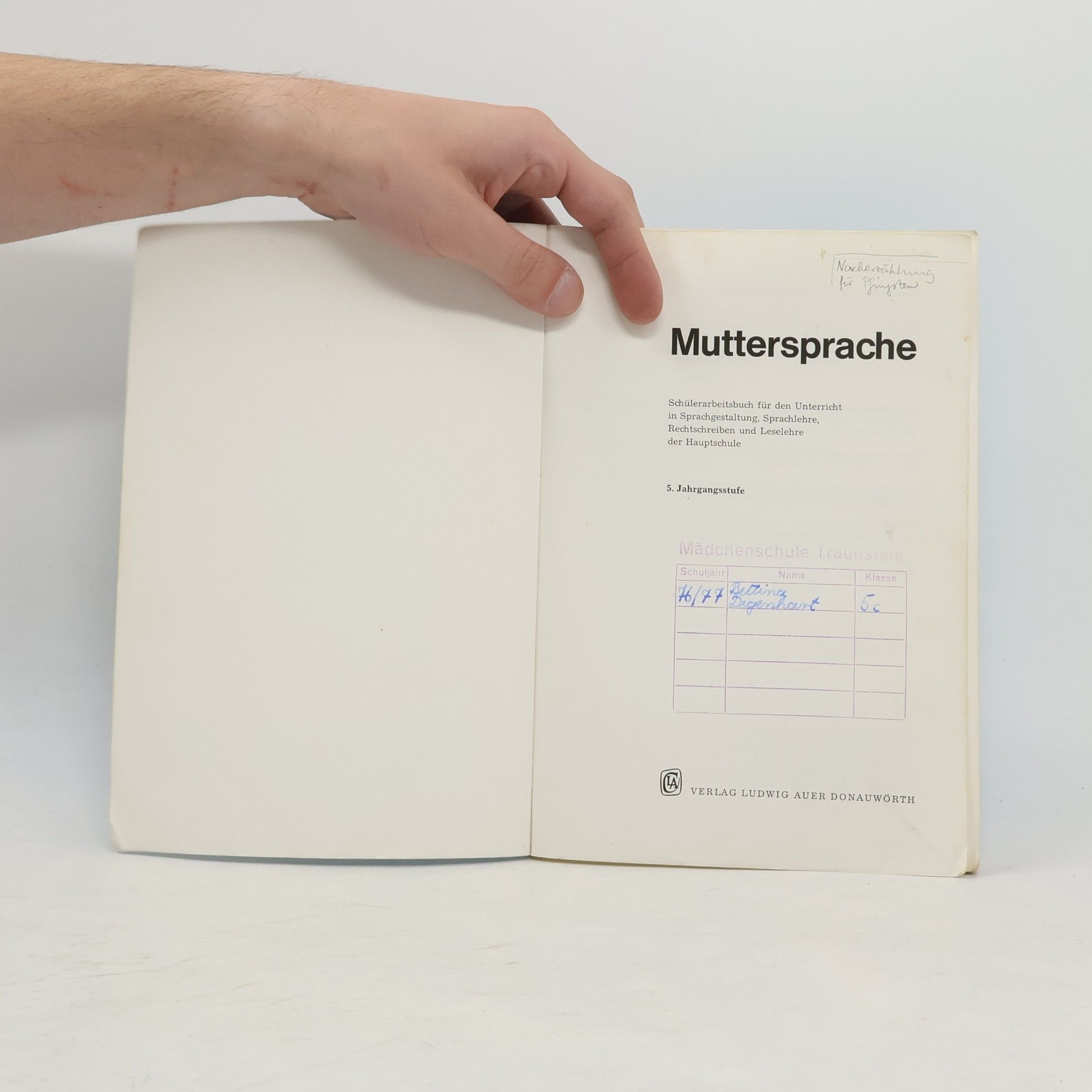 Hans E. Giehrl Muttersprache - Schülerarbeitsbuch für den Unterricht in Sprachgestaltung, Sprachlehre, Sprachkunde, Rechtschreiben und Leselehre