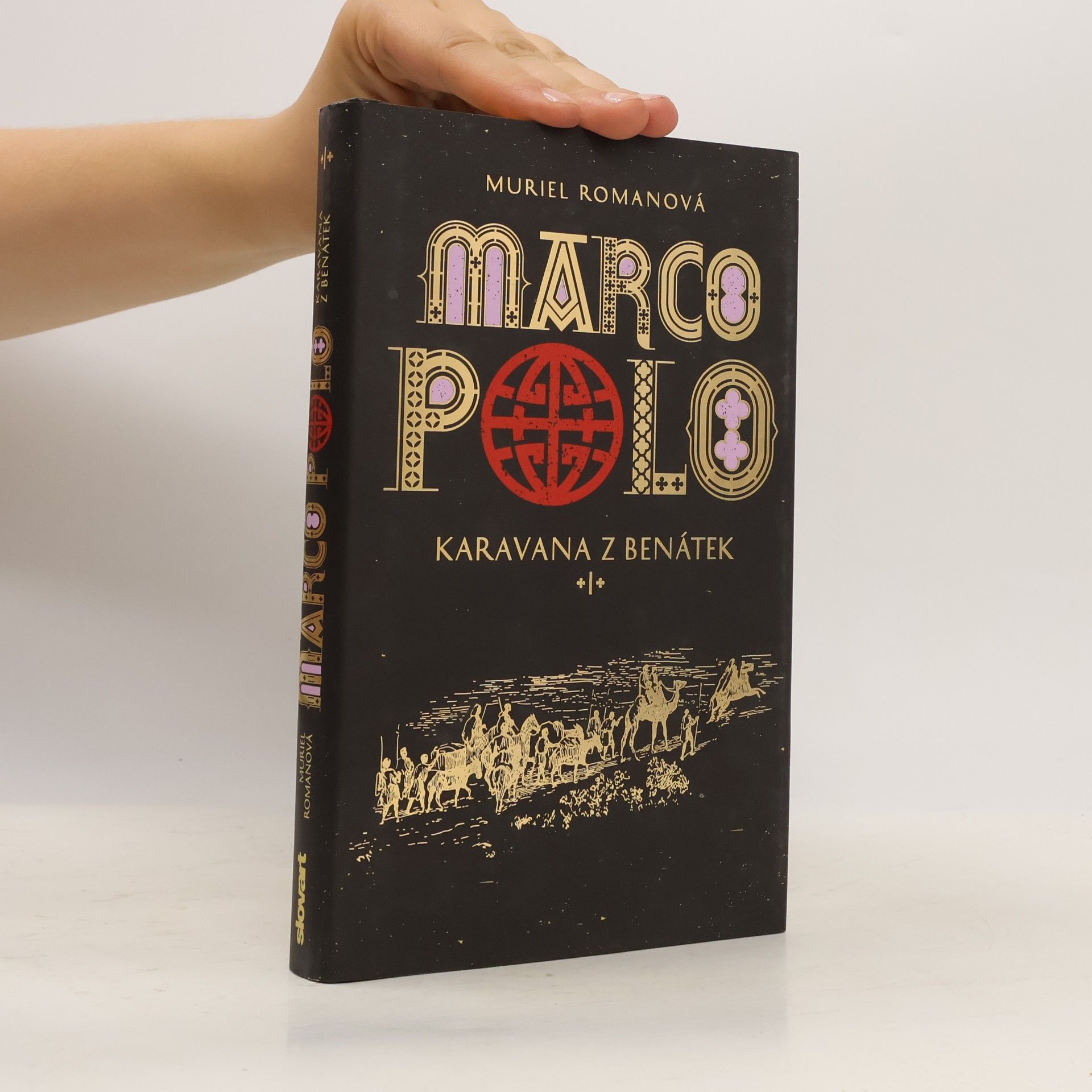 Marco Polo. Karavana z Benátek. Díl I.