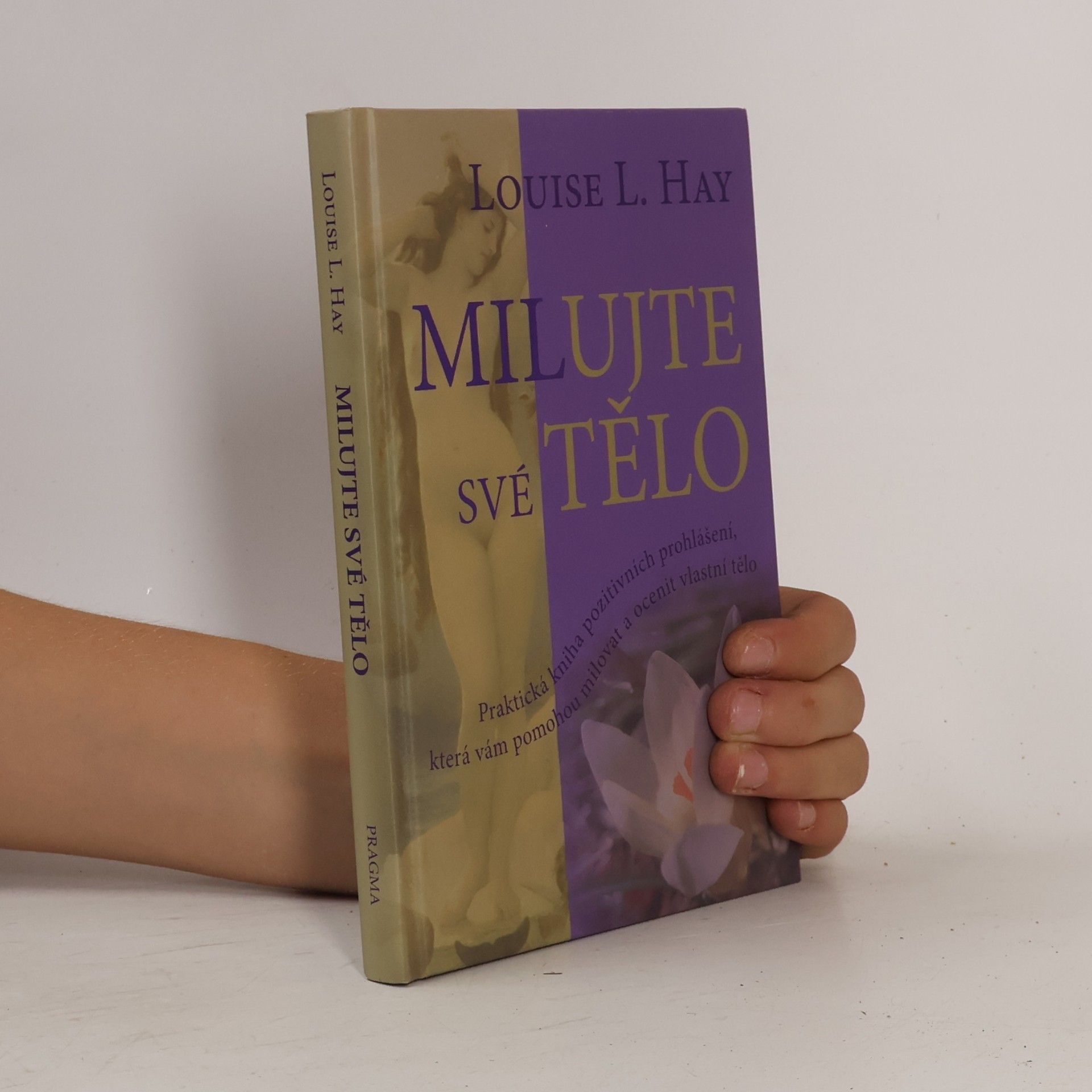 Lousie L. Hay Milujte své tělo