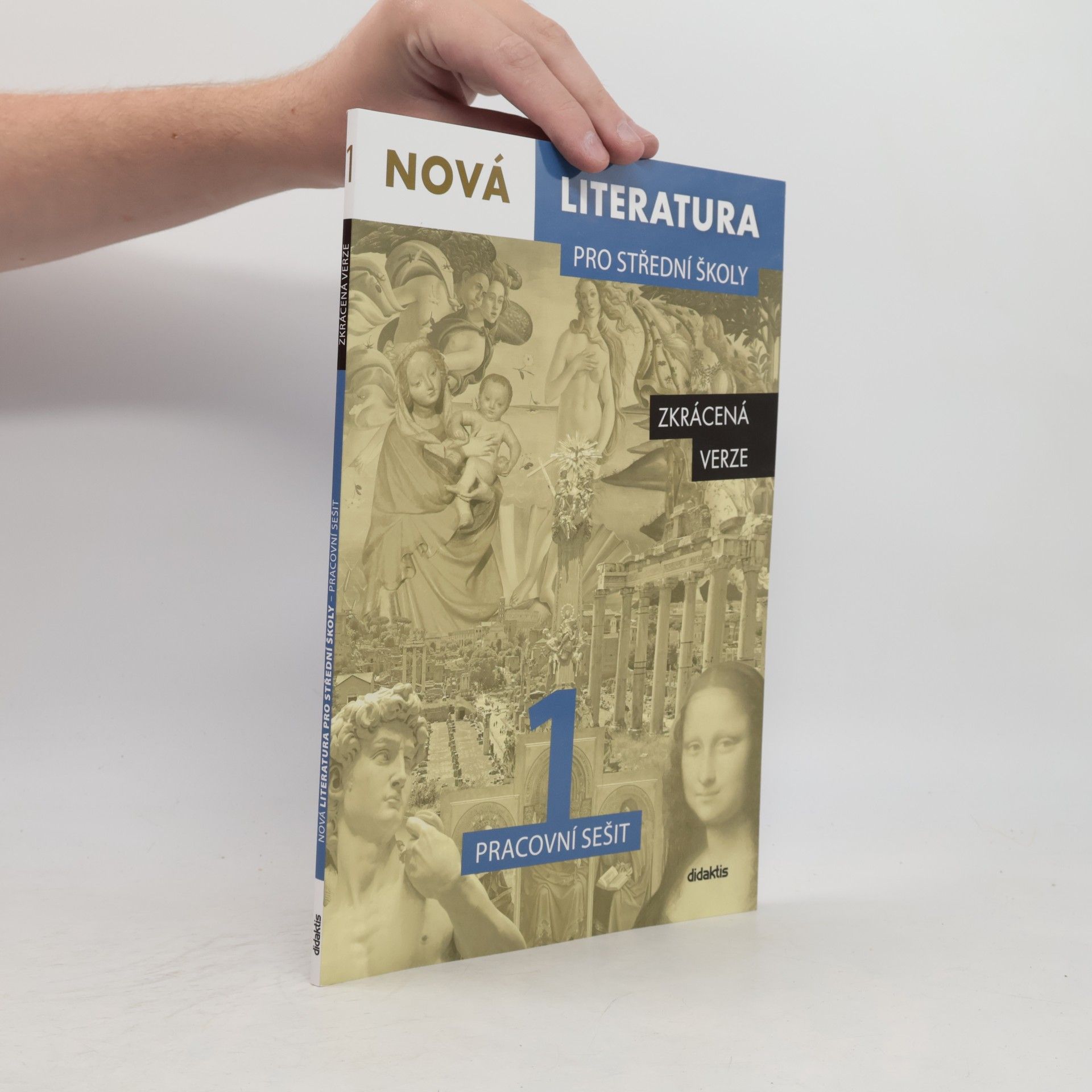 Kateřina Krásová Nová literatura pro střední školy 1. Pracovní sešit