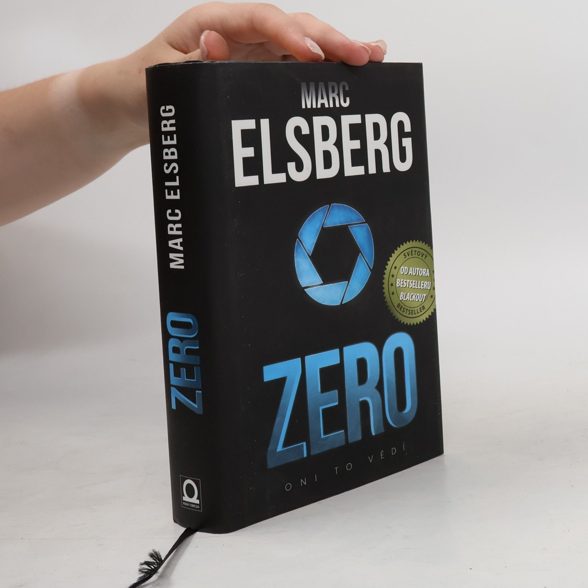 Marc Elsberg Zero: Oni to vědí