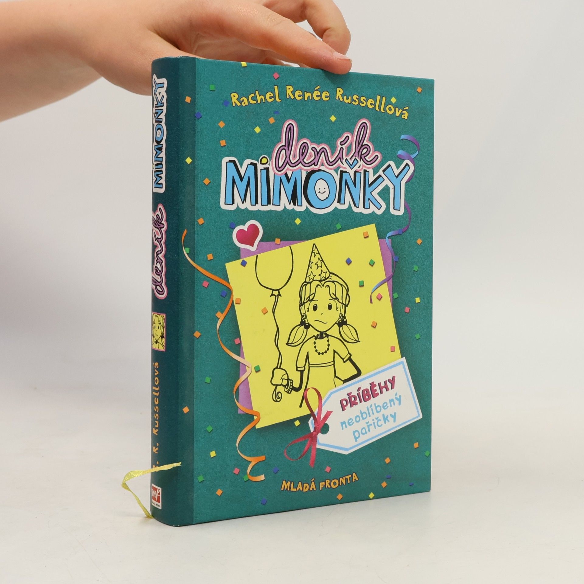 Rachel Renee Russell Deník mimoňky 2. Příběhy neoblíbený pařičky