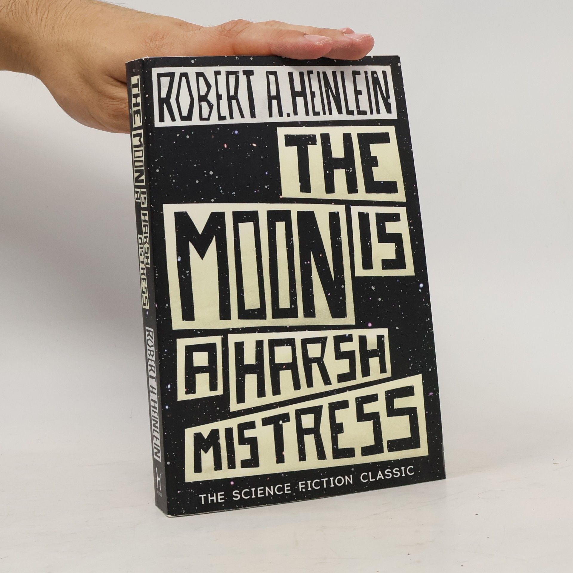 Robert A. Heinlein The Moon is a Harsh Mistress