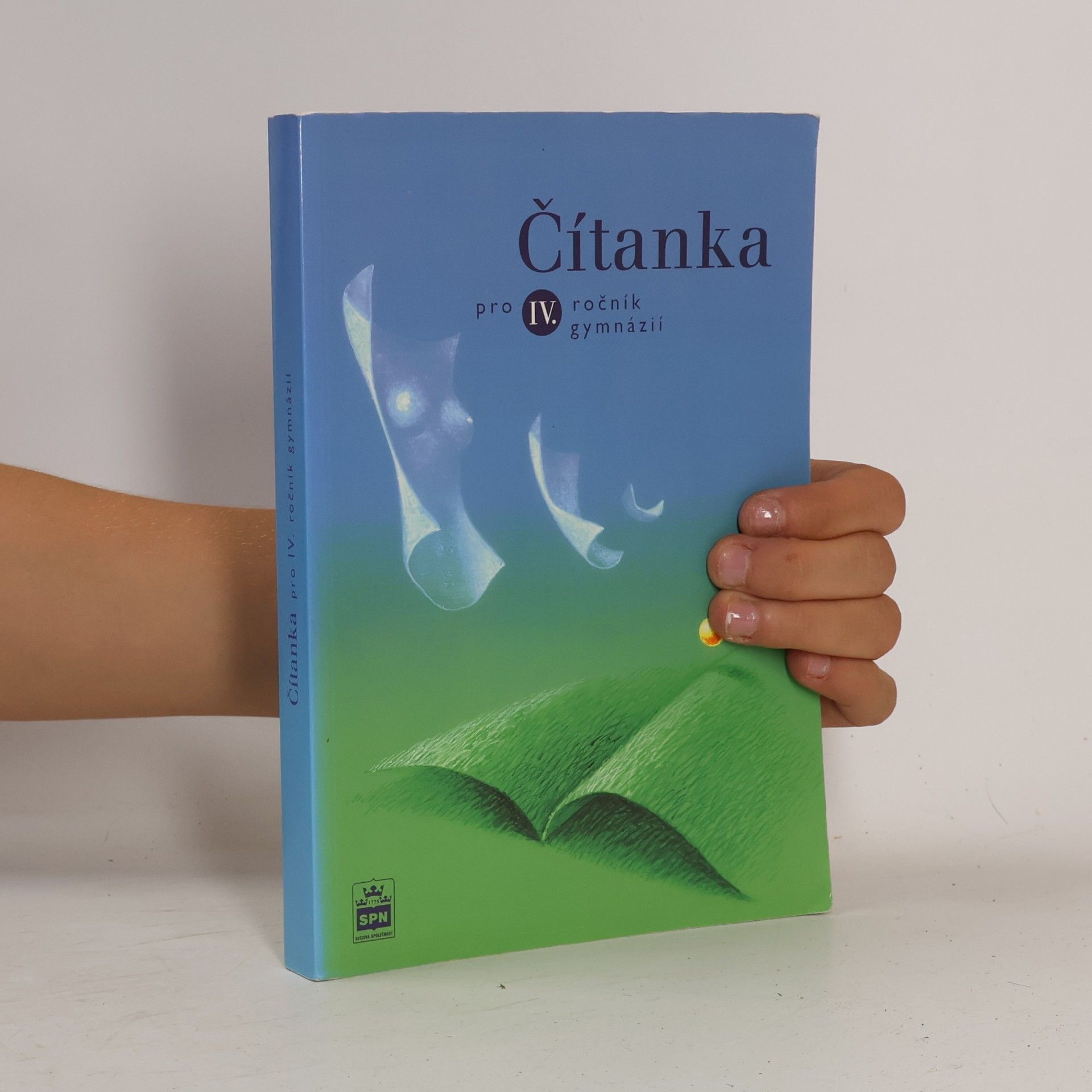Josef Soukal Čítanka pro IV. ročník gymnázií