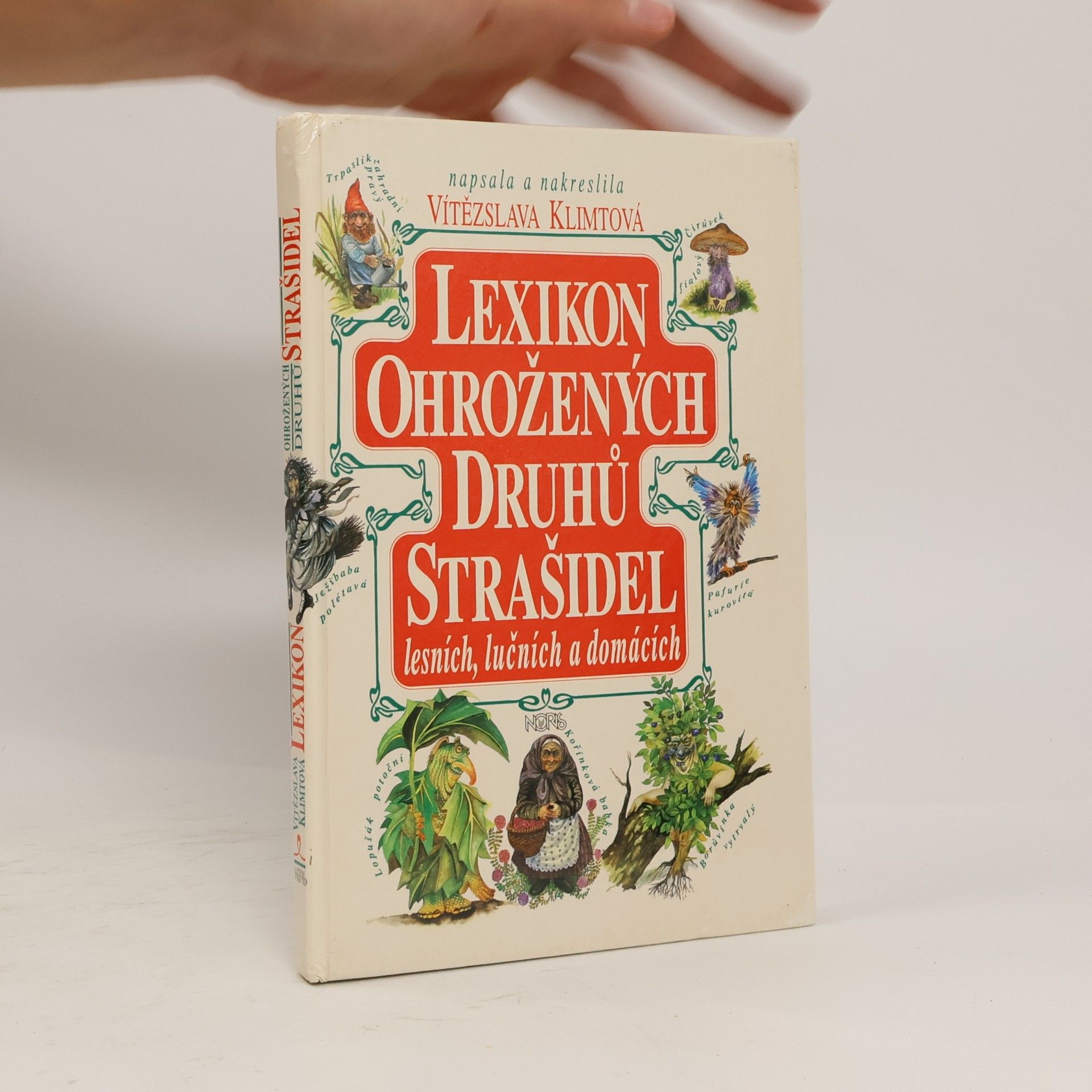 Vítězslava Klimtová Lexikon ohrožených druhů strašidel lesních, lučních a domácích