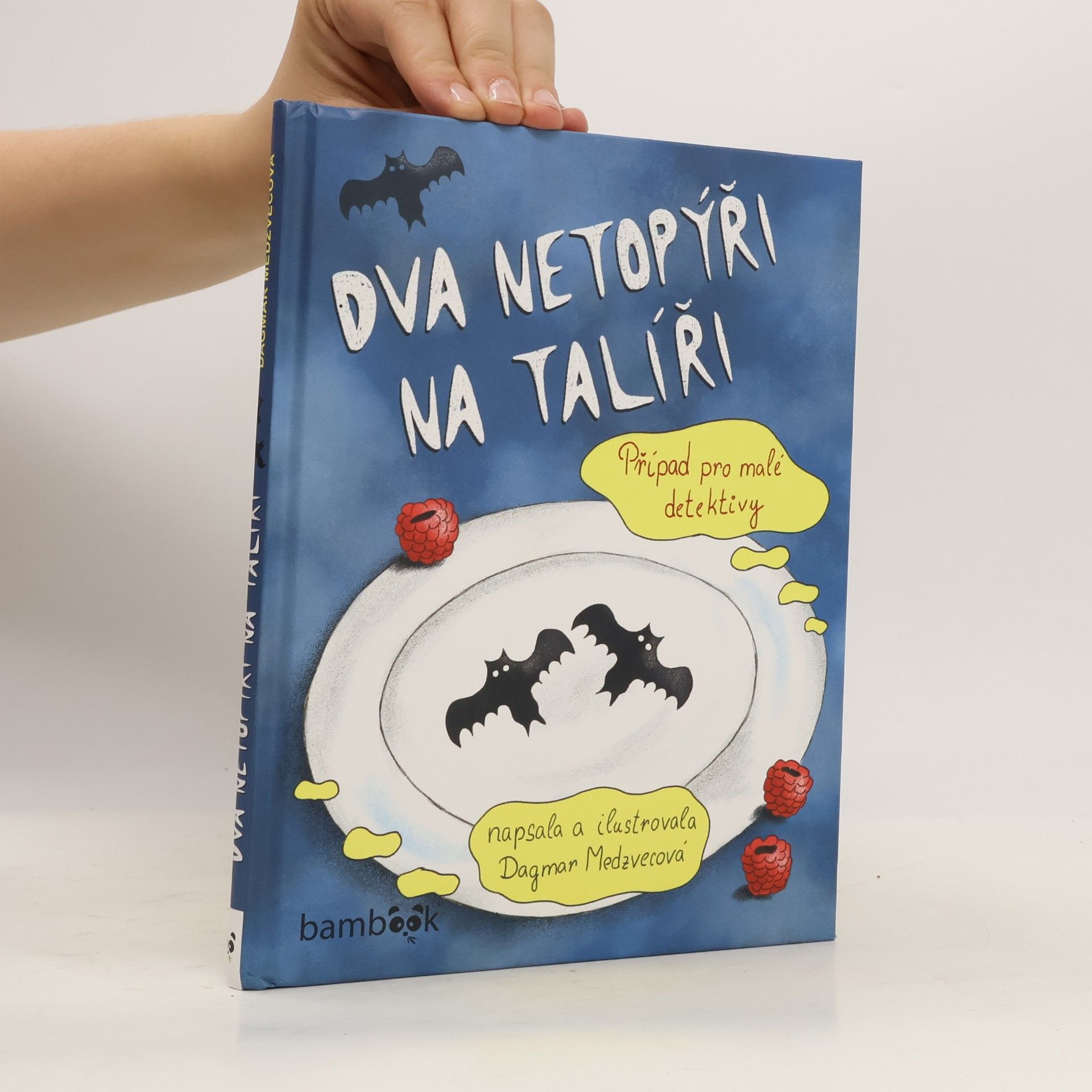 Dagmar Medzvecová Dva netopýři na talíři