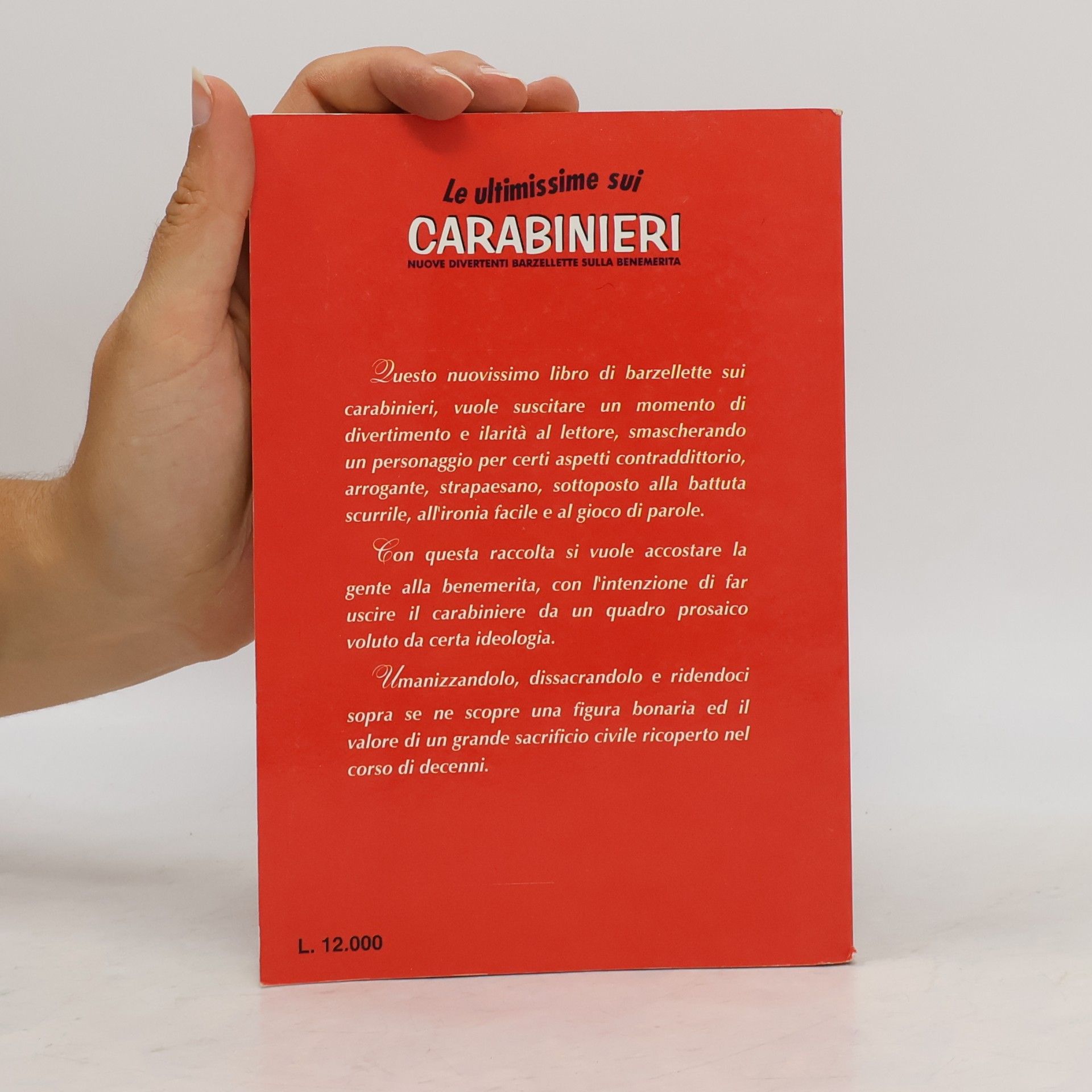 Kolektiv autorů Le ultimissime sui carabinieri