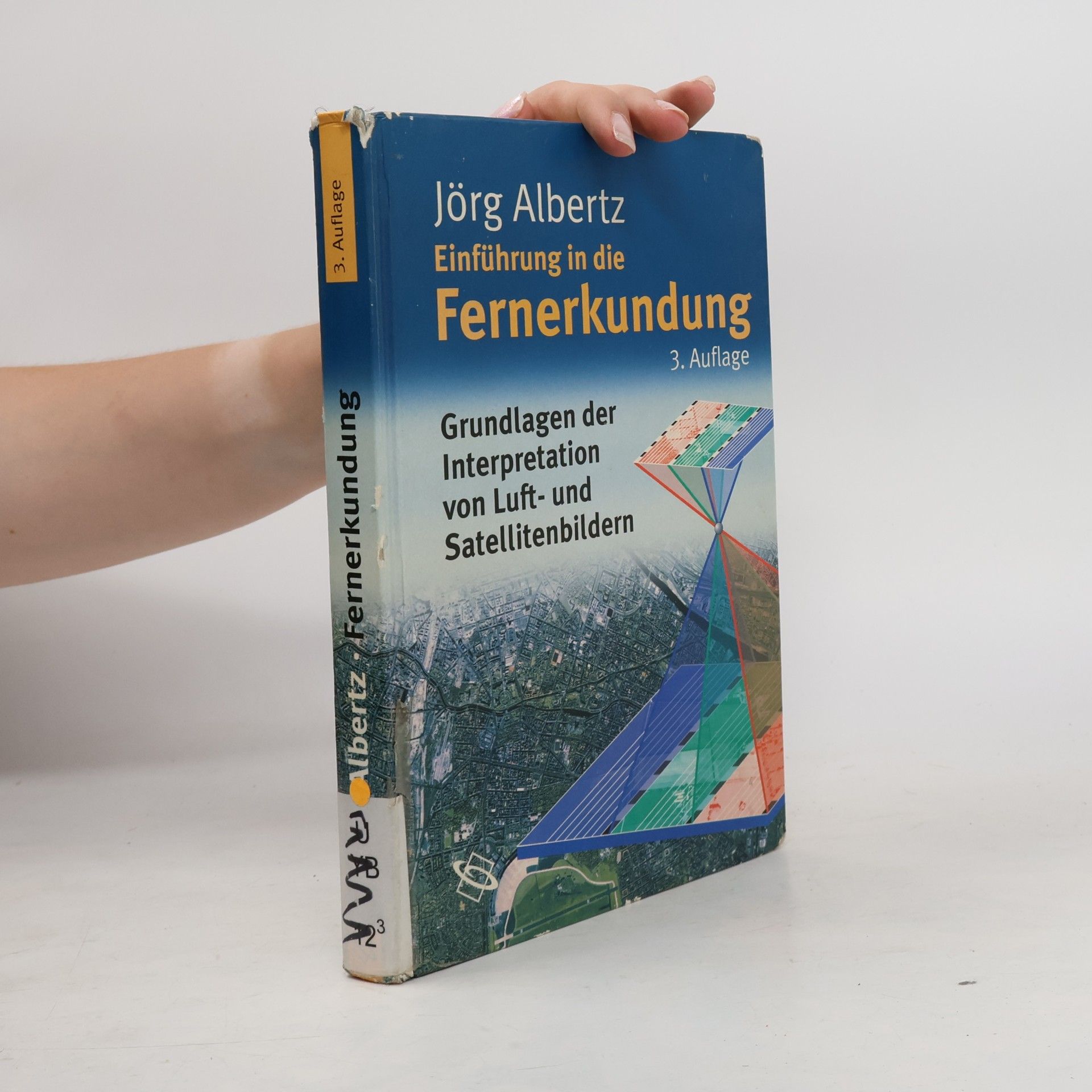 Jörg Albertz Einführung in die Fernerkundung