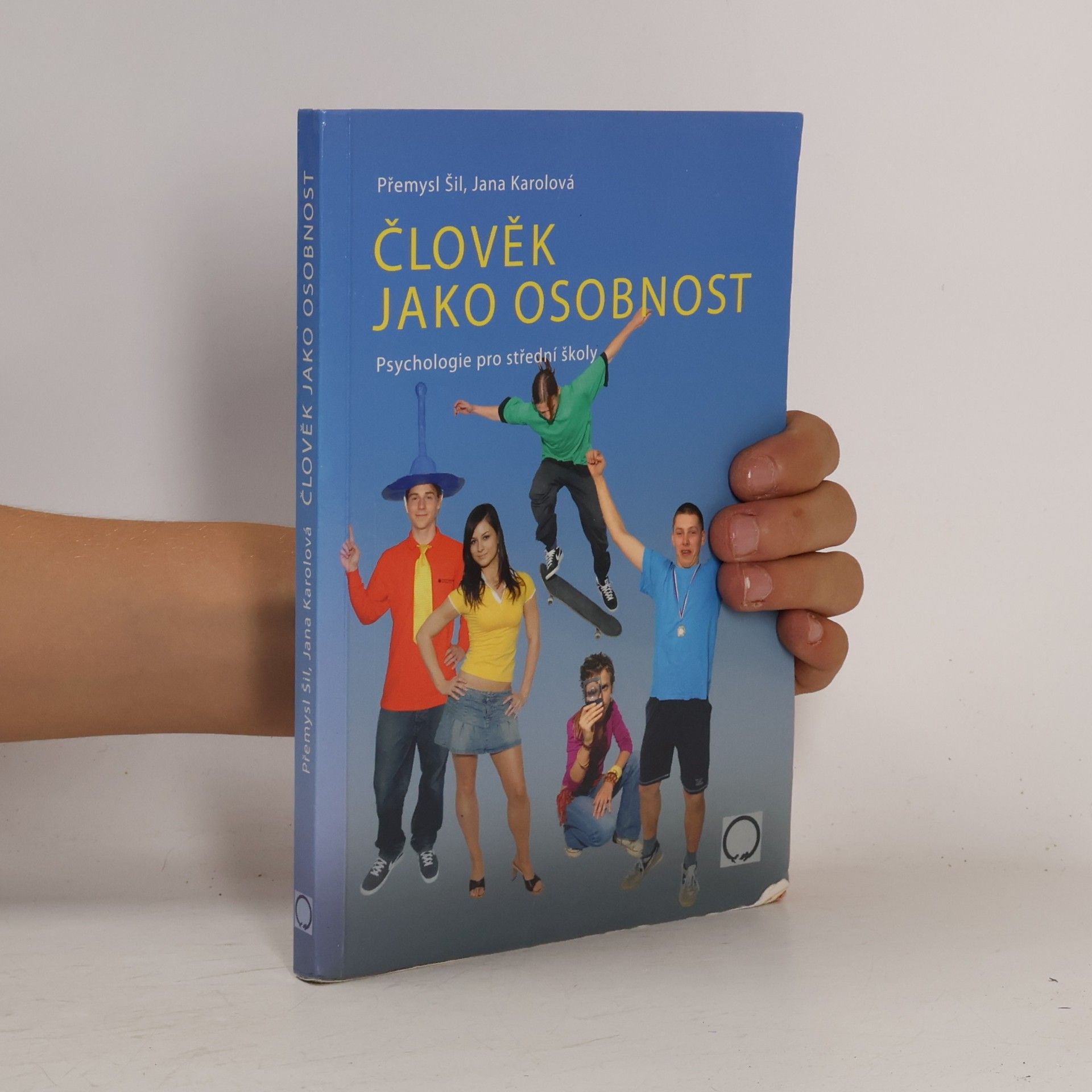 Přemysl Šil Člověk jako osobnost