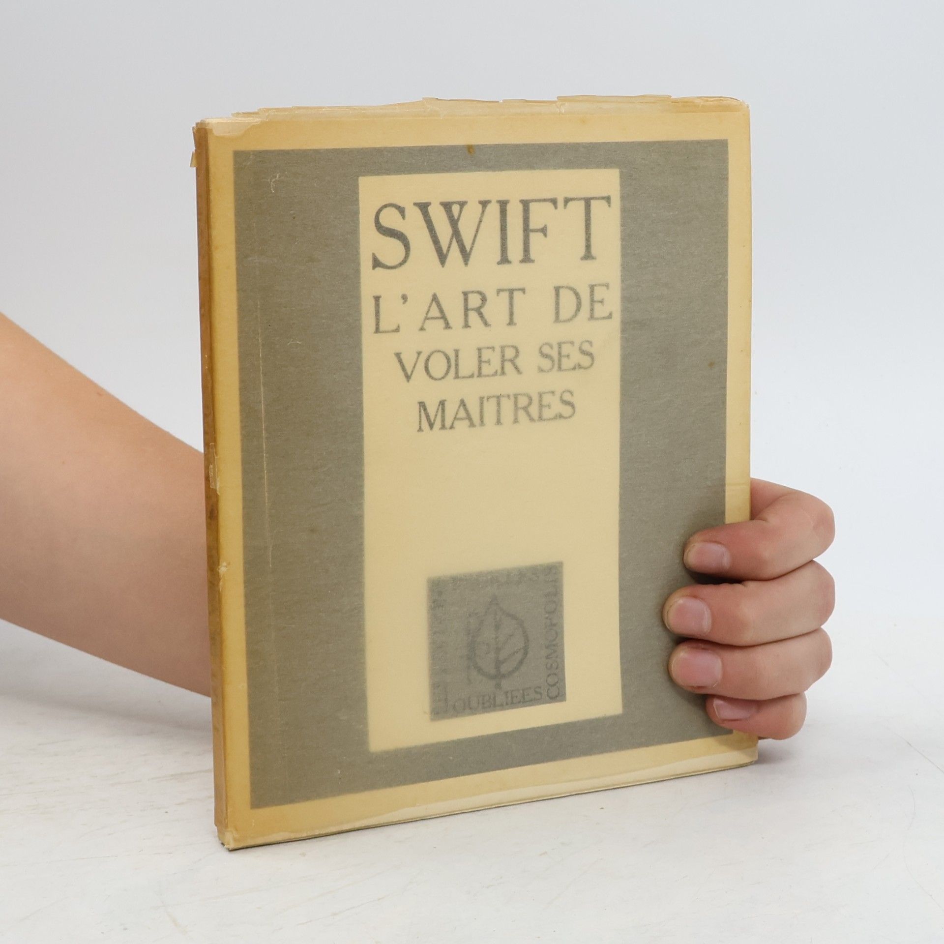Jonathan Swift L'Art de voler ses maitres