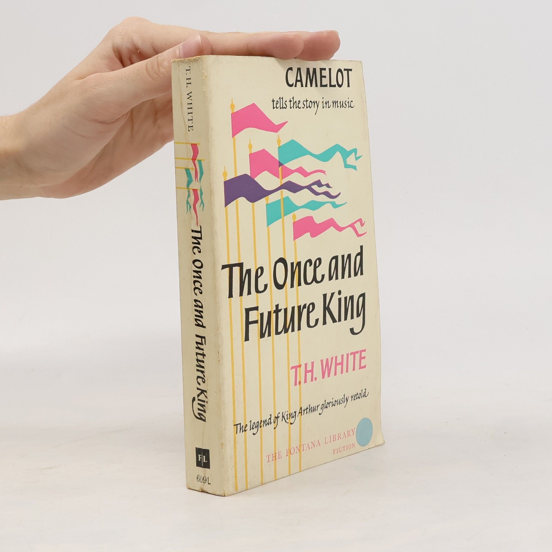 T. H. White The Once and Future King