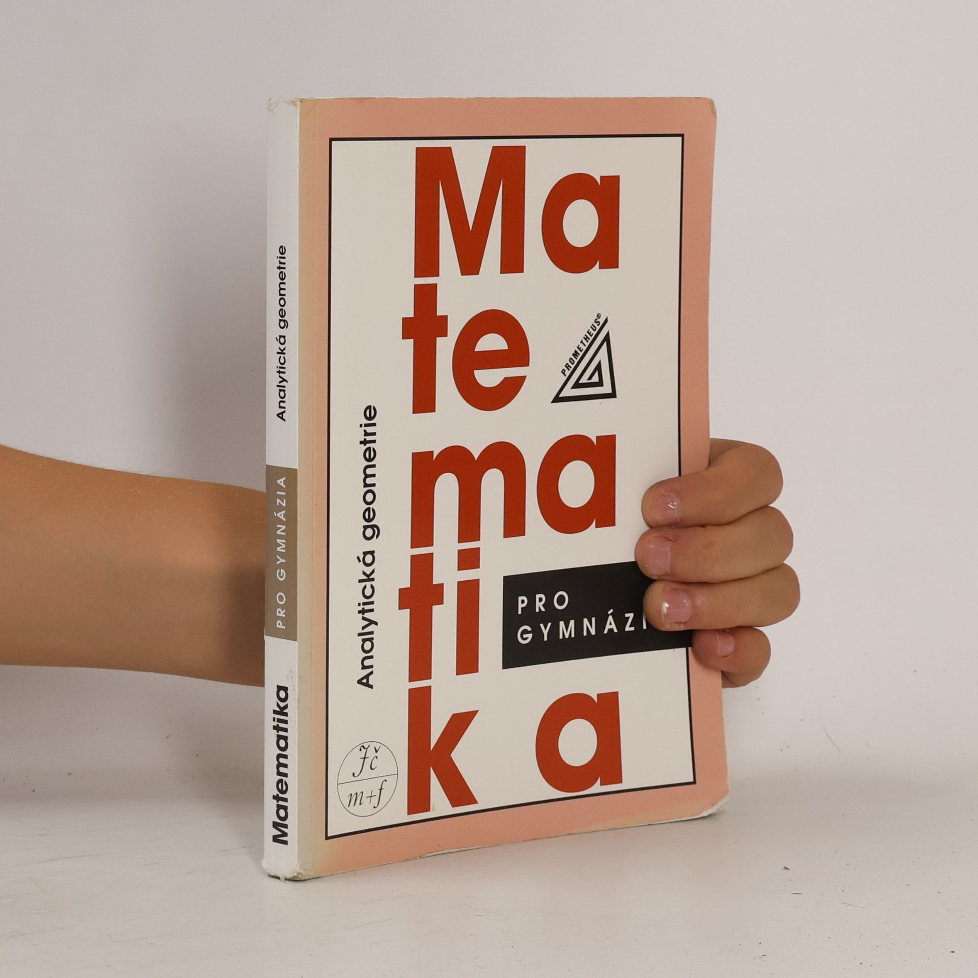 Matematika pro gymnázia. Analytická geometrie