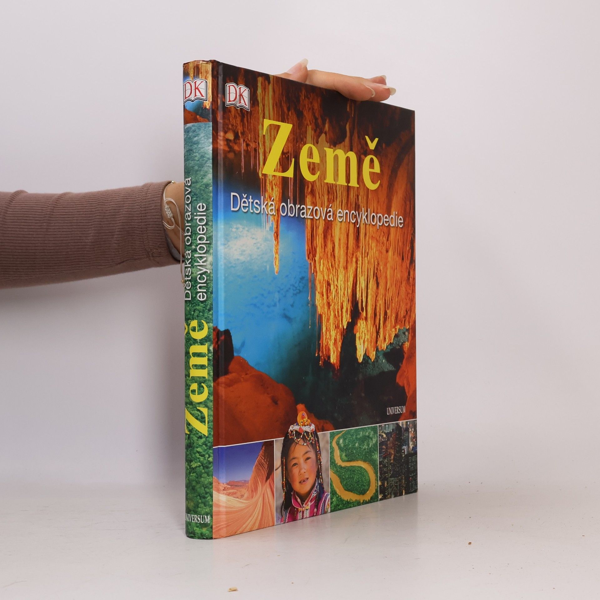 Collectif d'auteurs Země. Dětská obrazová encyklopedie