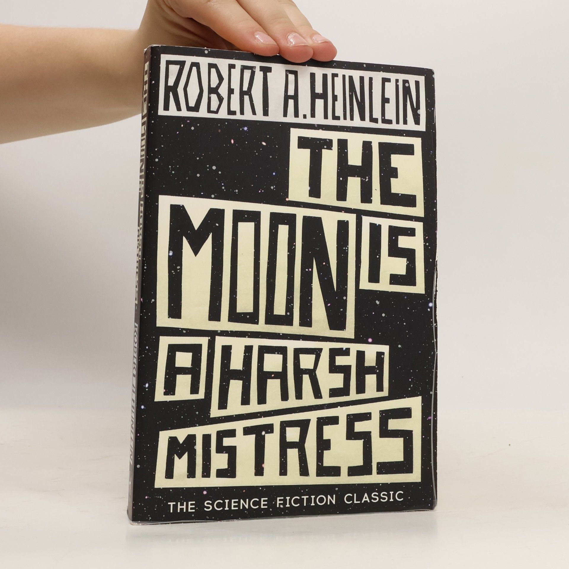 Robert A. Heinlein The Moon is a Harsh Mistress