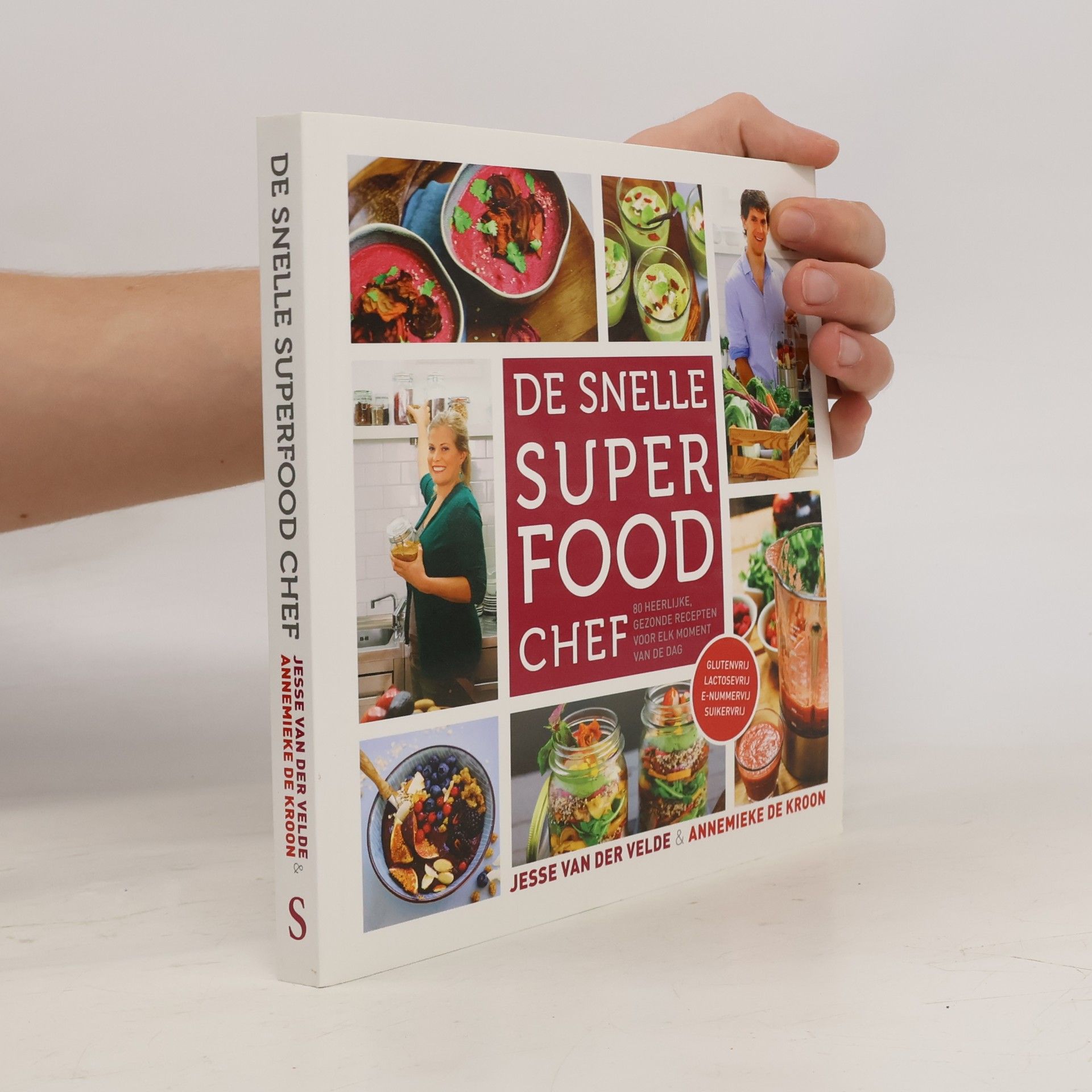 Annemieke de Kroon De snelle superfood chef