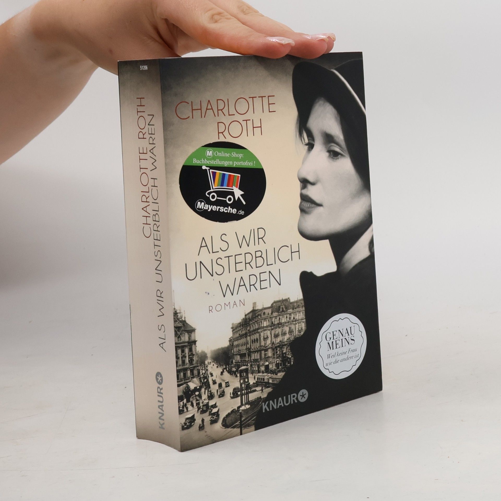 Charlotte Roth Als wir unsterblich waren