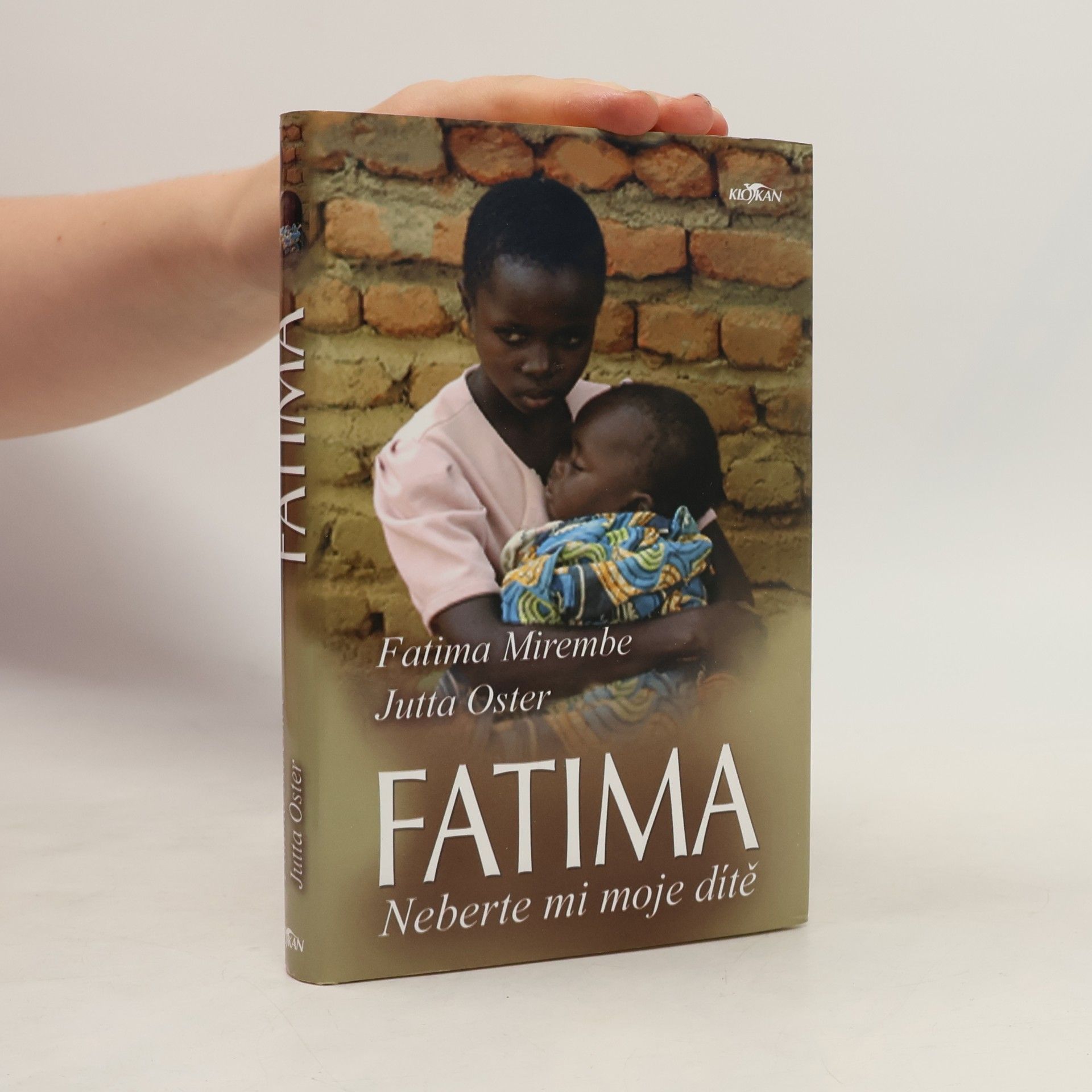 Fatima Mirembe Fatima: Neberte mi moje dítě