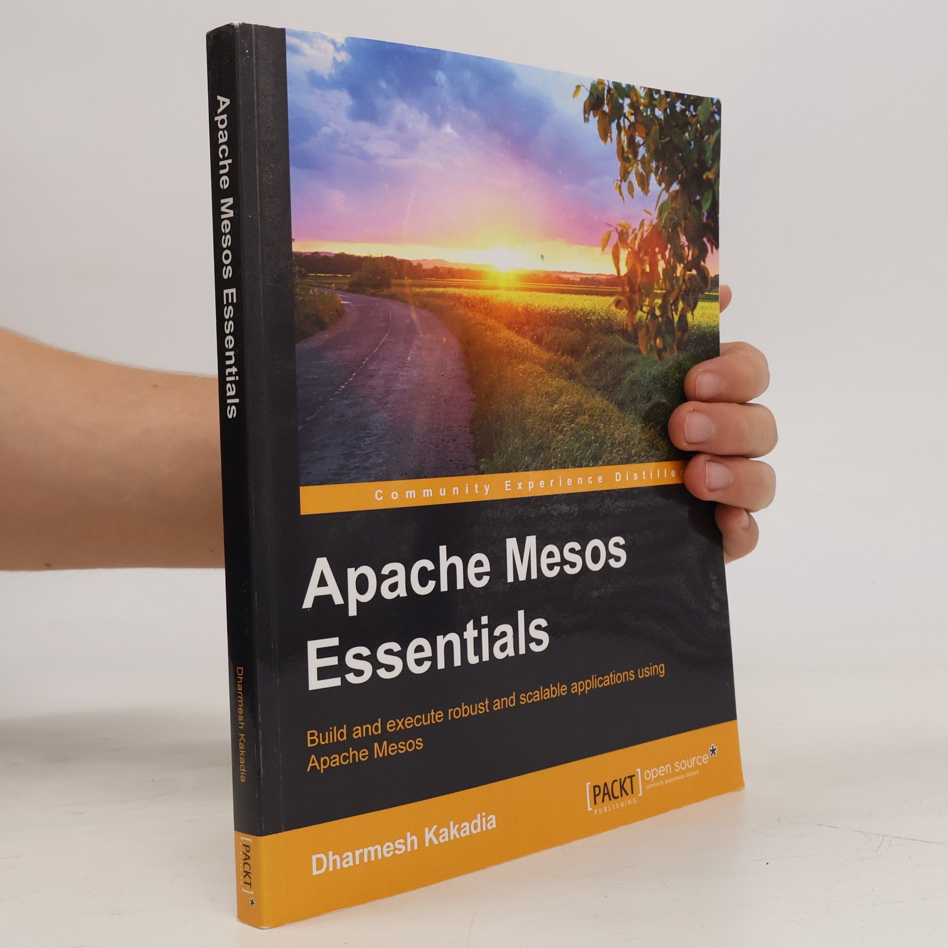 Dharmesh Kakadia Apache Mesos Essentials