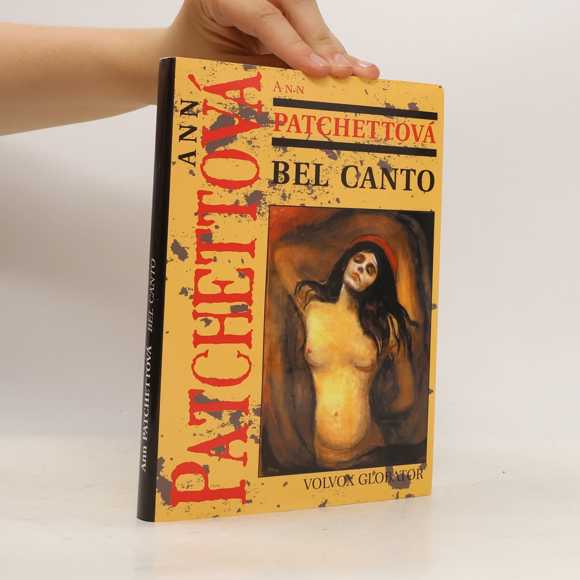 Ann Patchett Bel Canto