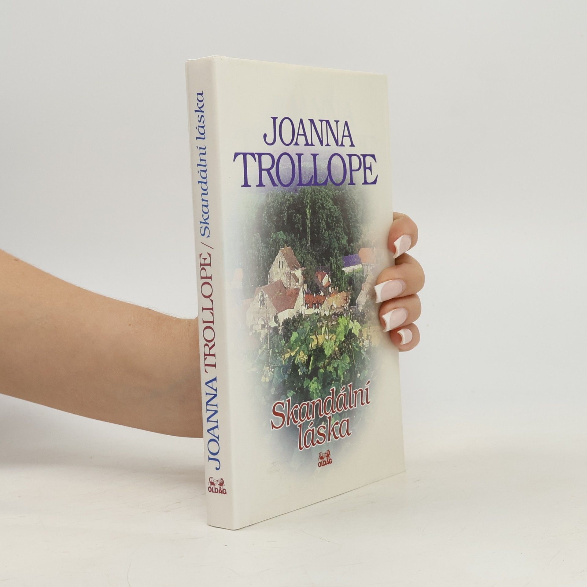 Joanna Trollope Skandální láska