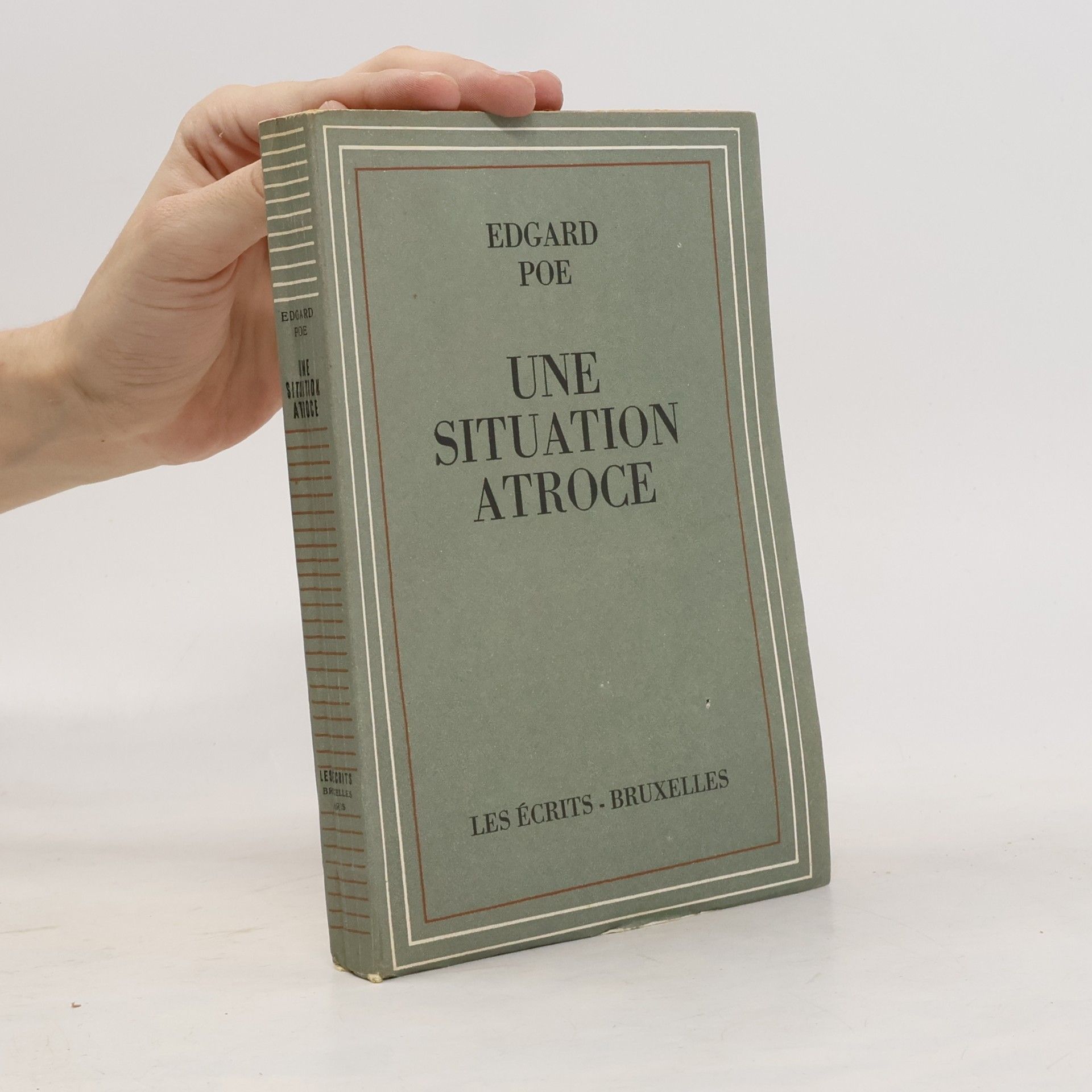 Edgar Allan Poe Une Situation Atroce