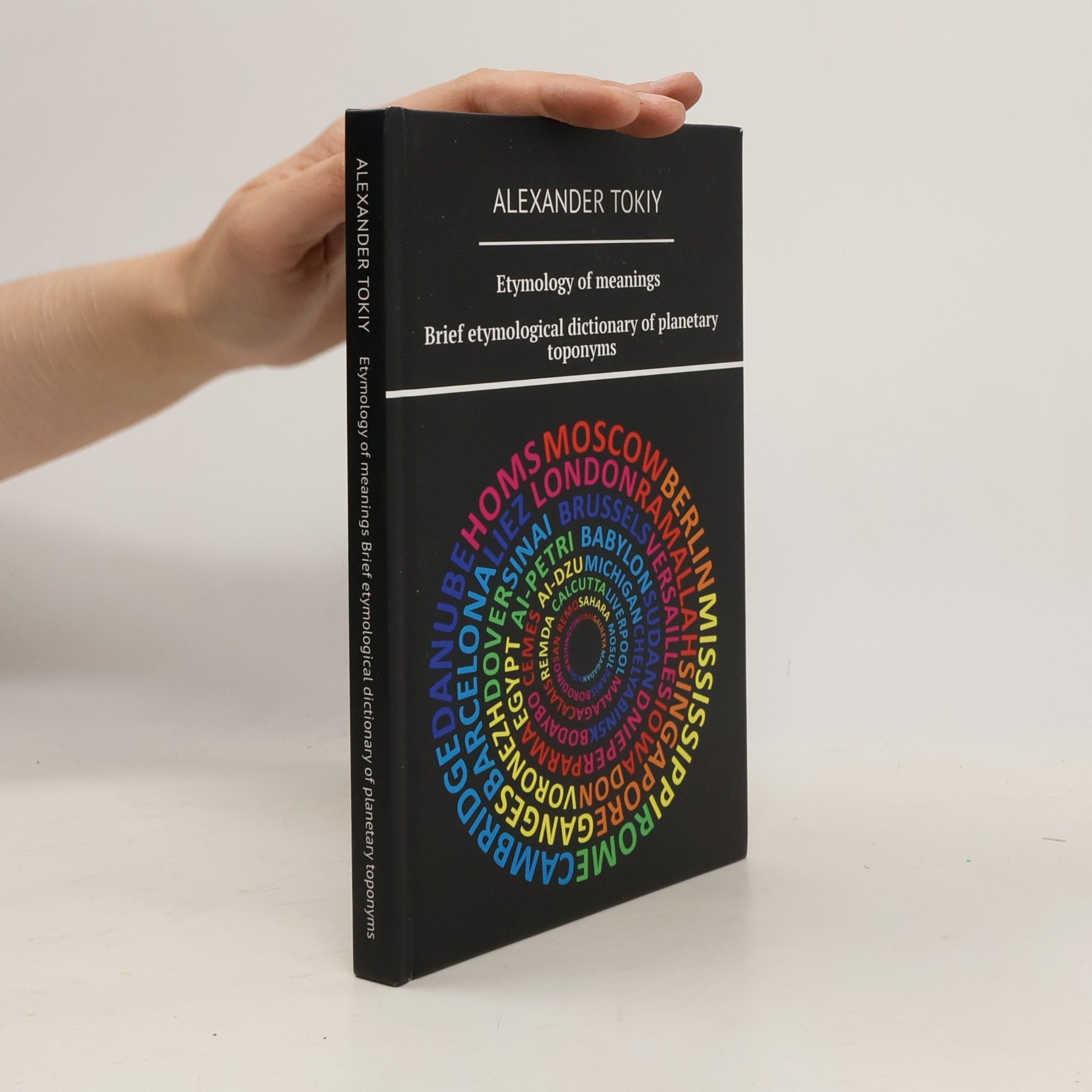Tokiy Alexander Etymology of meanings. Brief etymological dictionary of planetary toponyms