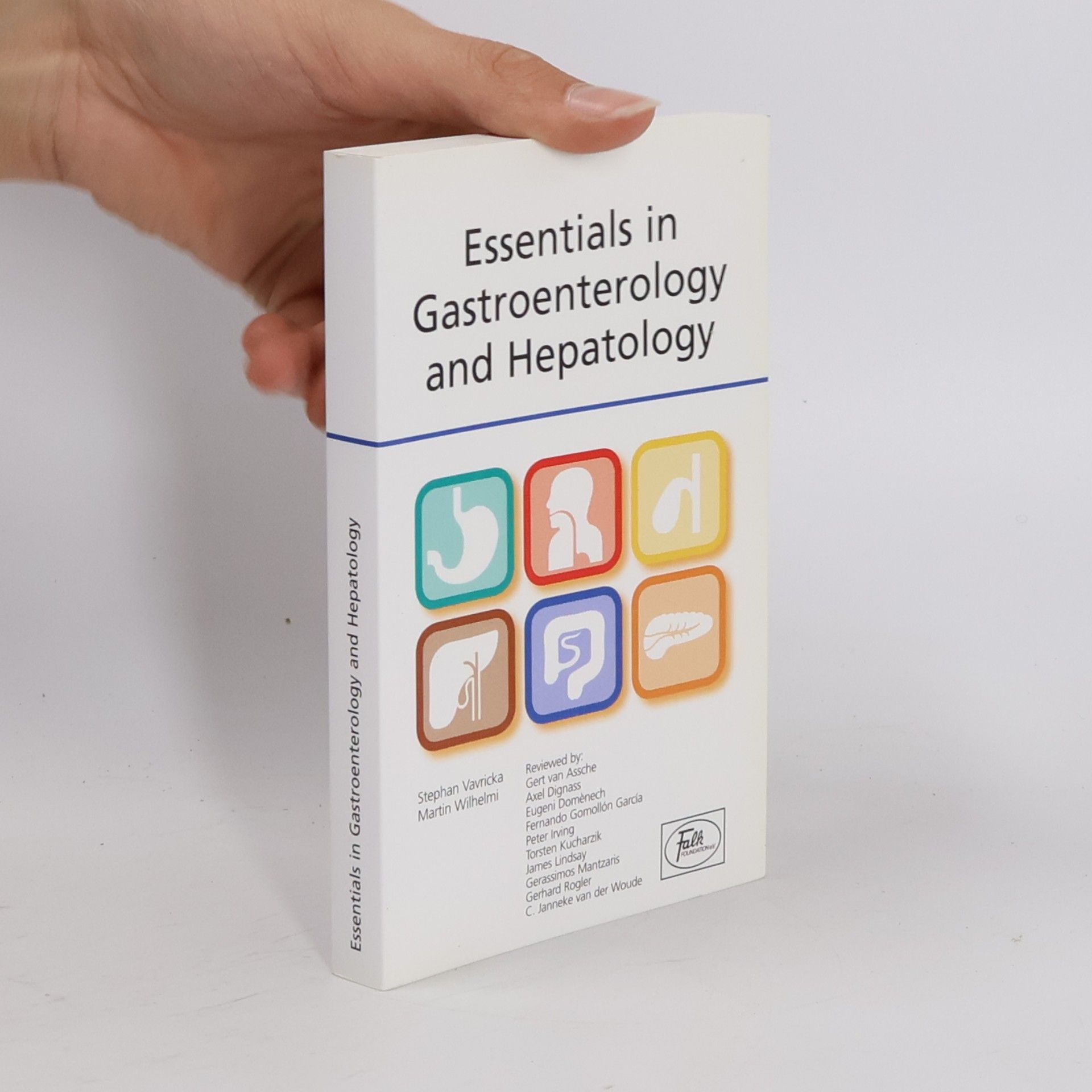 Various authors Essentials in Gastroenterology and Hepatology