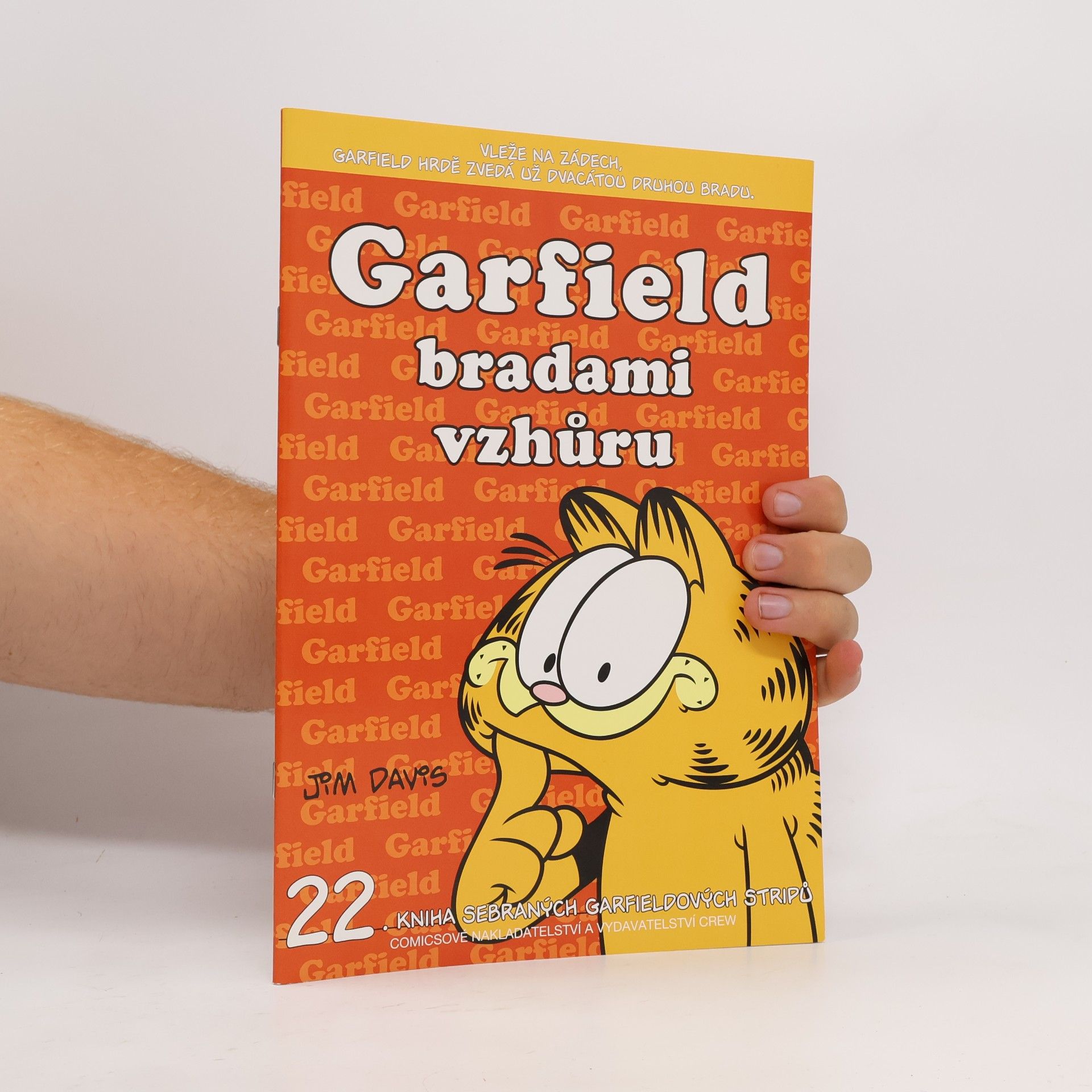 Jim Davis Garfield bradami vzhůru