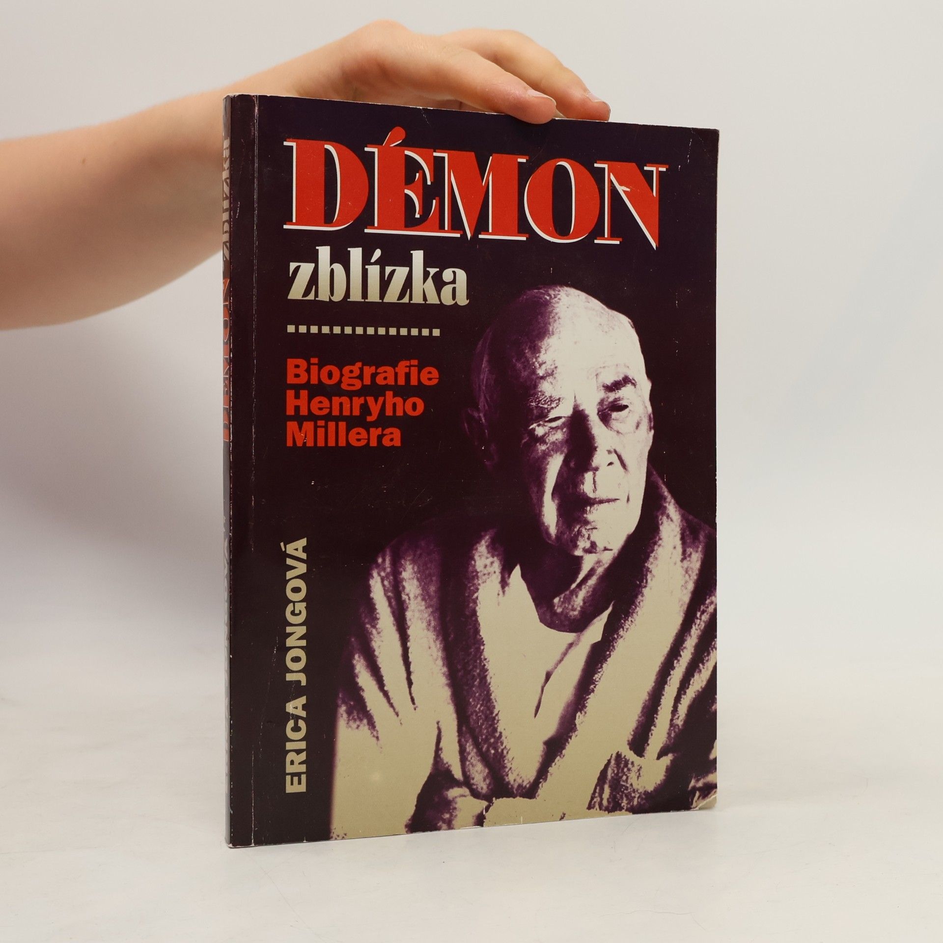 Erica Jong Démon zblízka. Biografie Henryho Millera