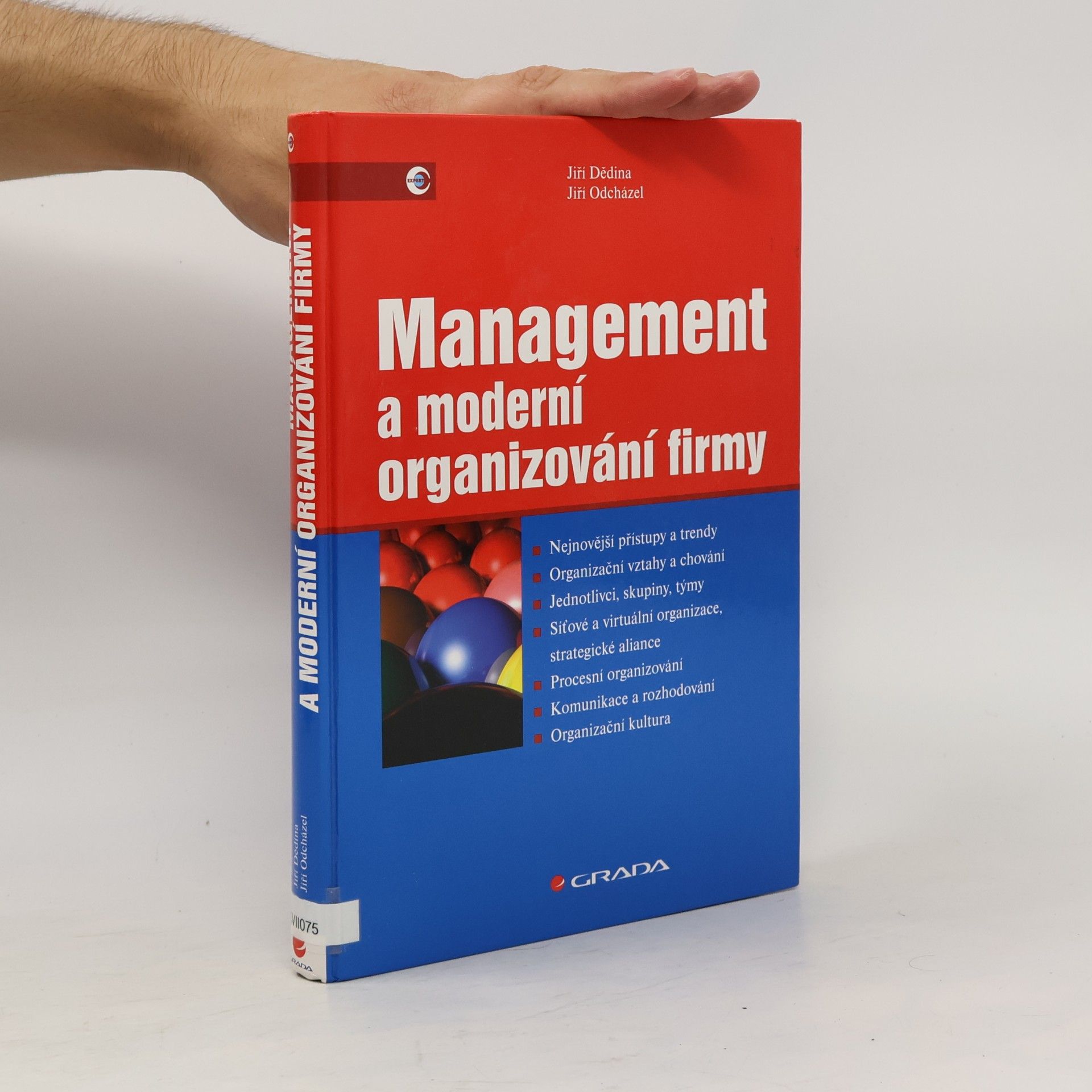 Jiří Odcházel Management a moderní organizování firmy