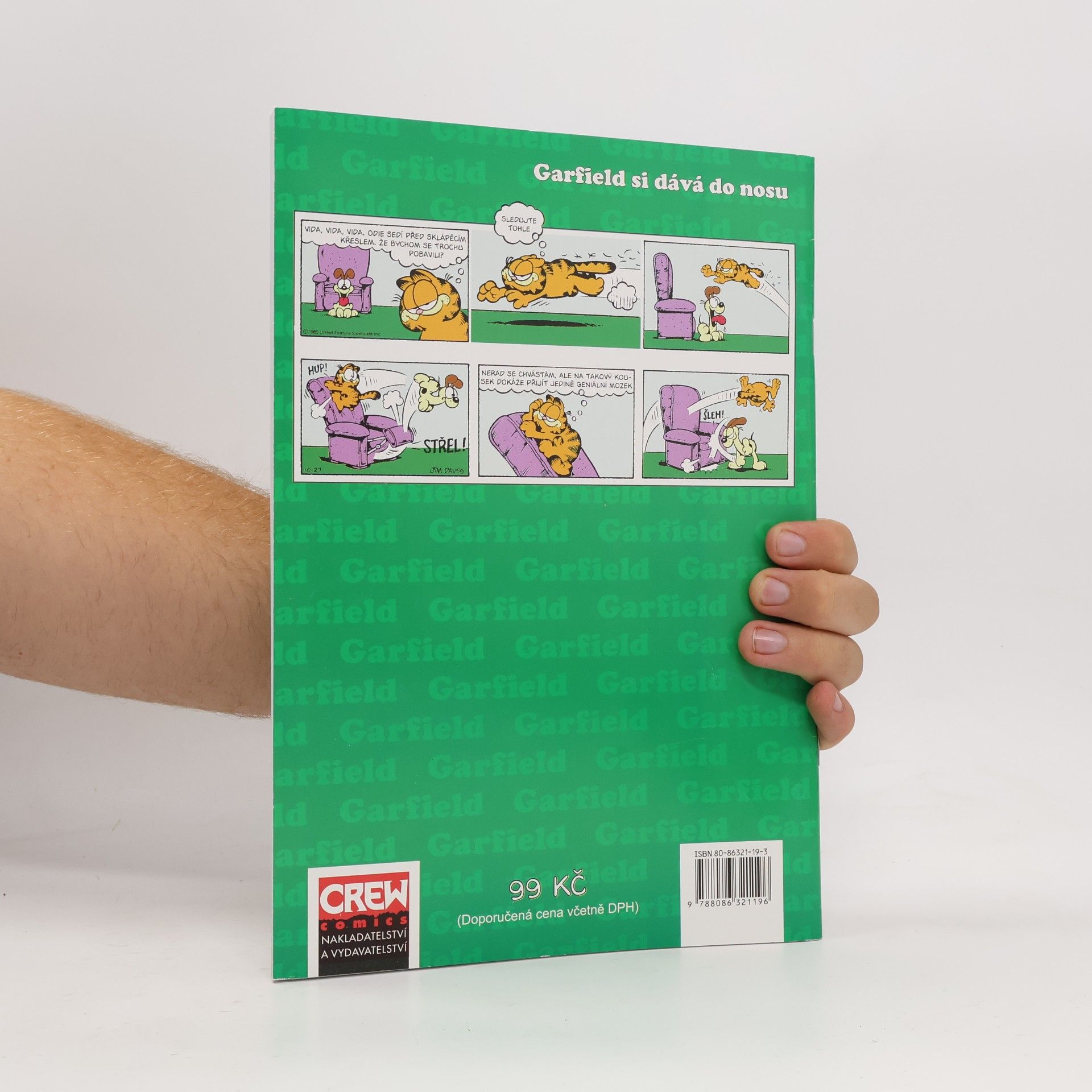 Jim Davis Garfield si dává do nosu