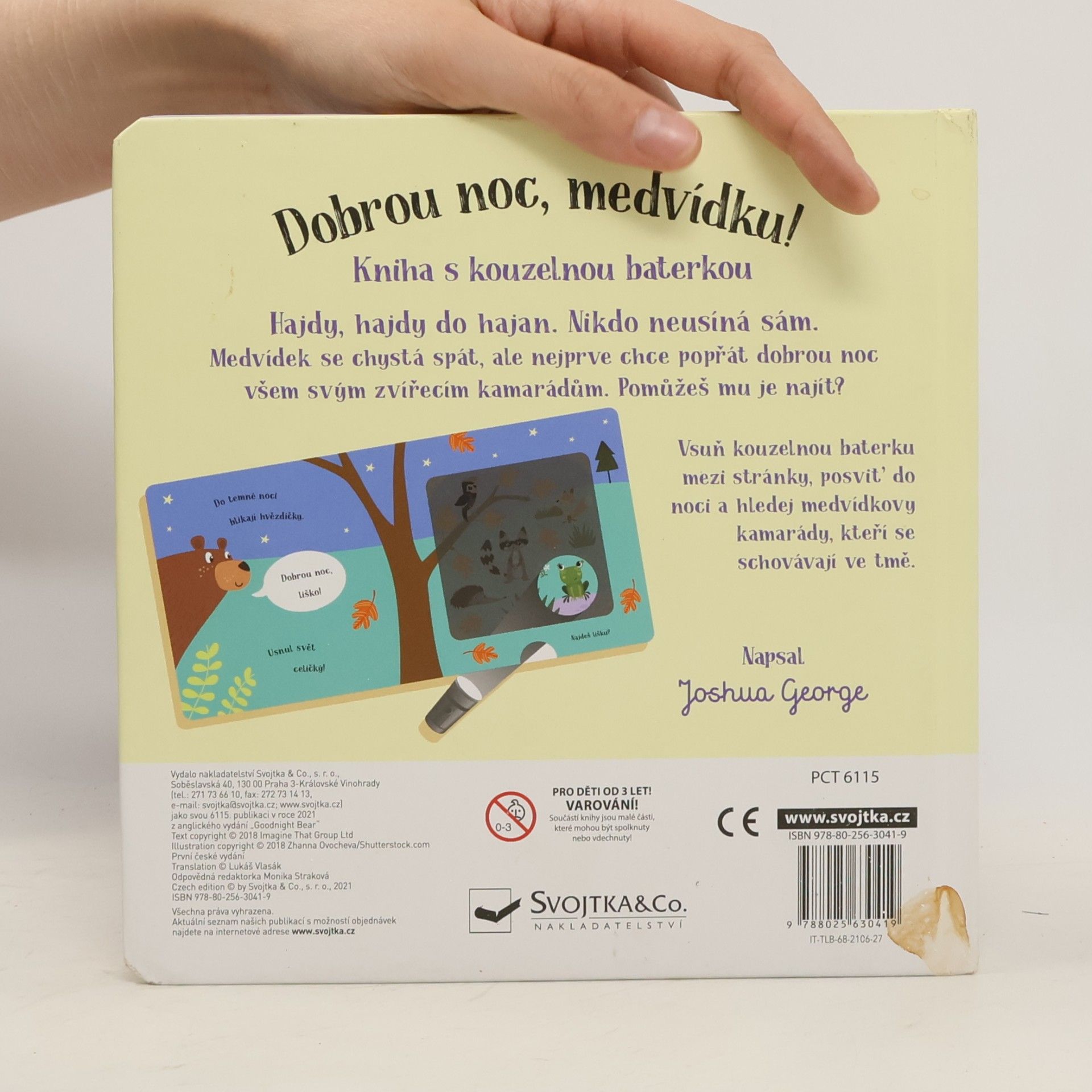 Joshua George Dobrou noc, medvídku! : kniha s kouzelnou baterkou