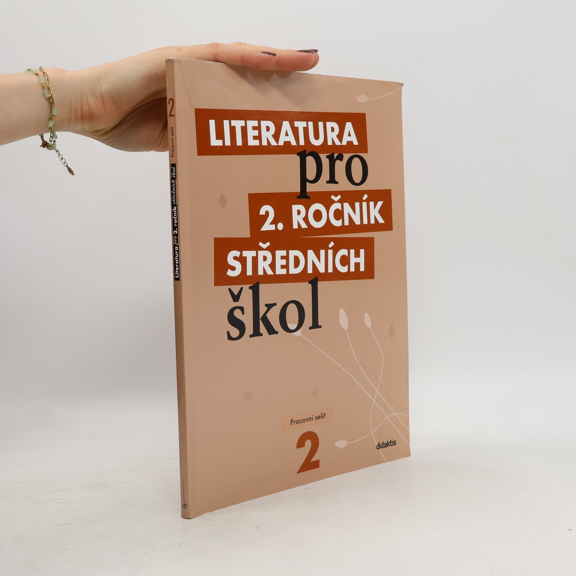 Taťána Polášková Literatura pro 2. ročník středních škol. Pracovní sešit