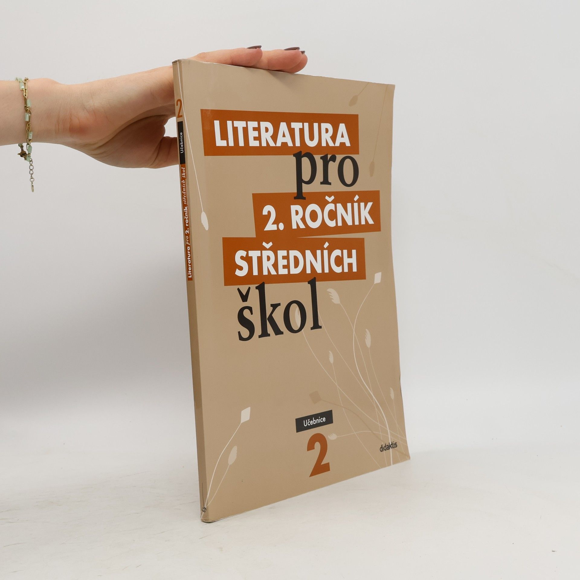 Ivana Šelešovská Literatura pro 2. ročník středních škol