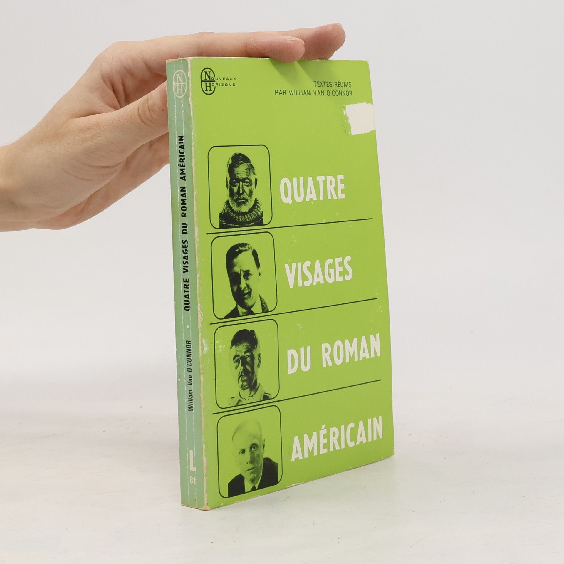 William Van O. Connor Quatre visages du roman américain
