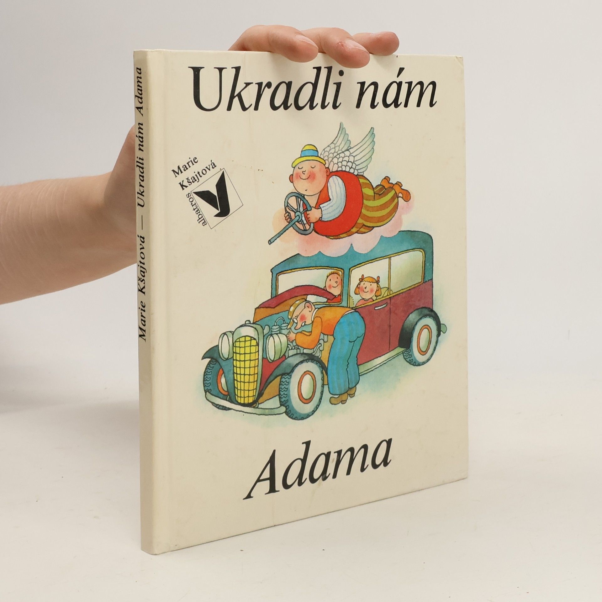 Marie Ksajtova Ukradli nám Adama