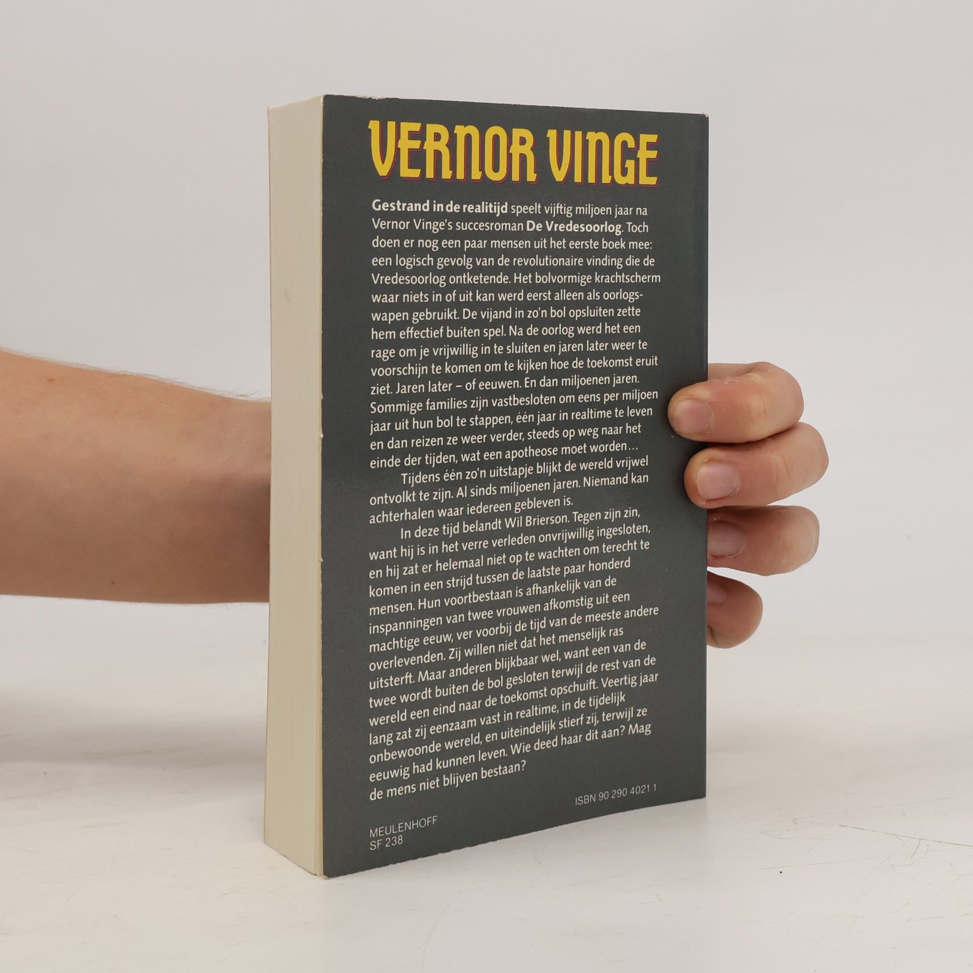 Vernor Vinge Meulenhoff SF, Fantasy & Avontuur: Gestrand in de realitijd