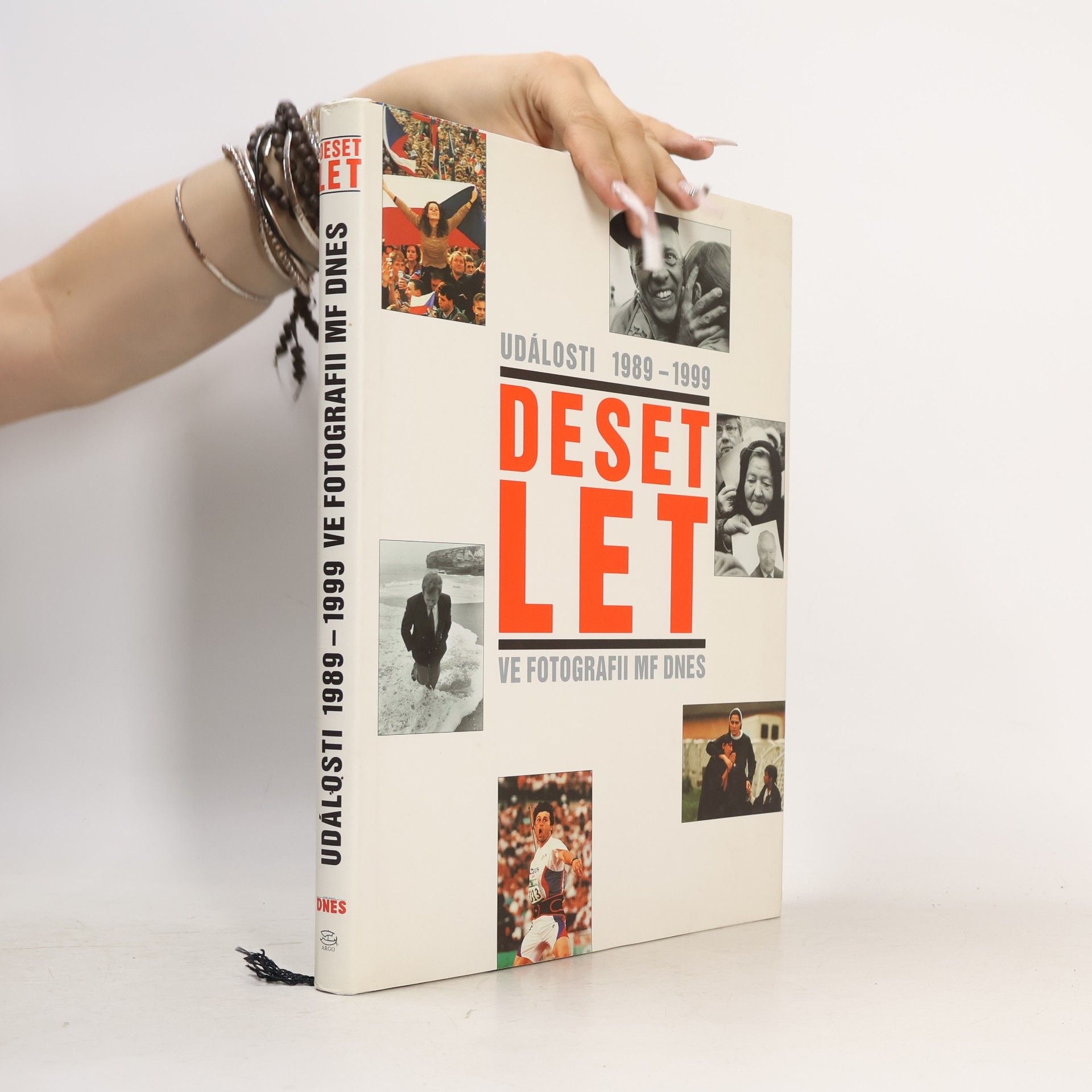 Lubomír Lachman Deset let: Události 1989-1999 ve fotografii MF Dnes