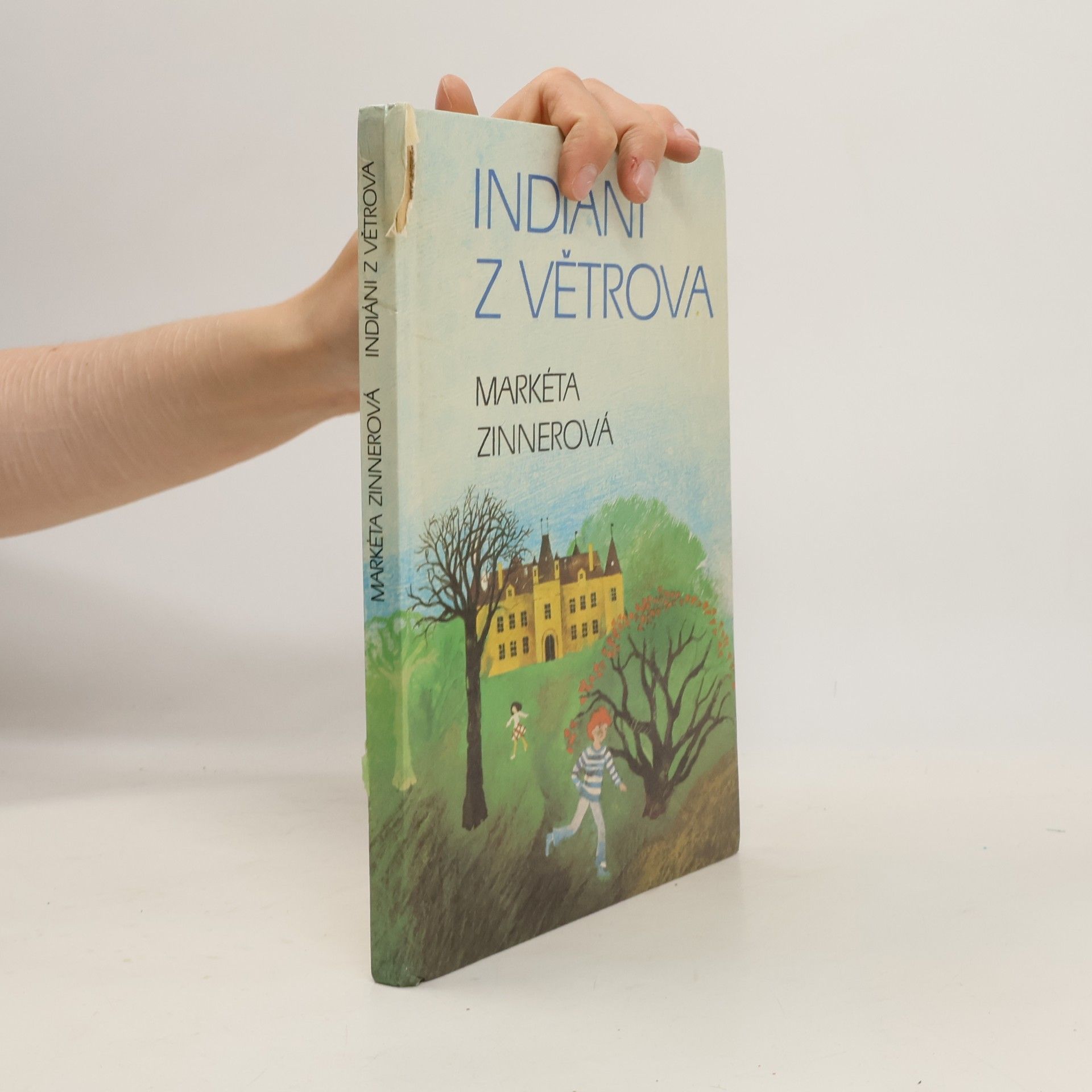 Markéta Zinnerová Indiáni z Větrova