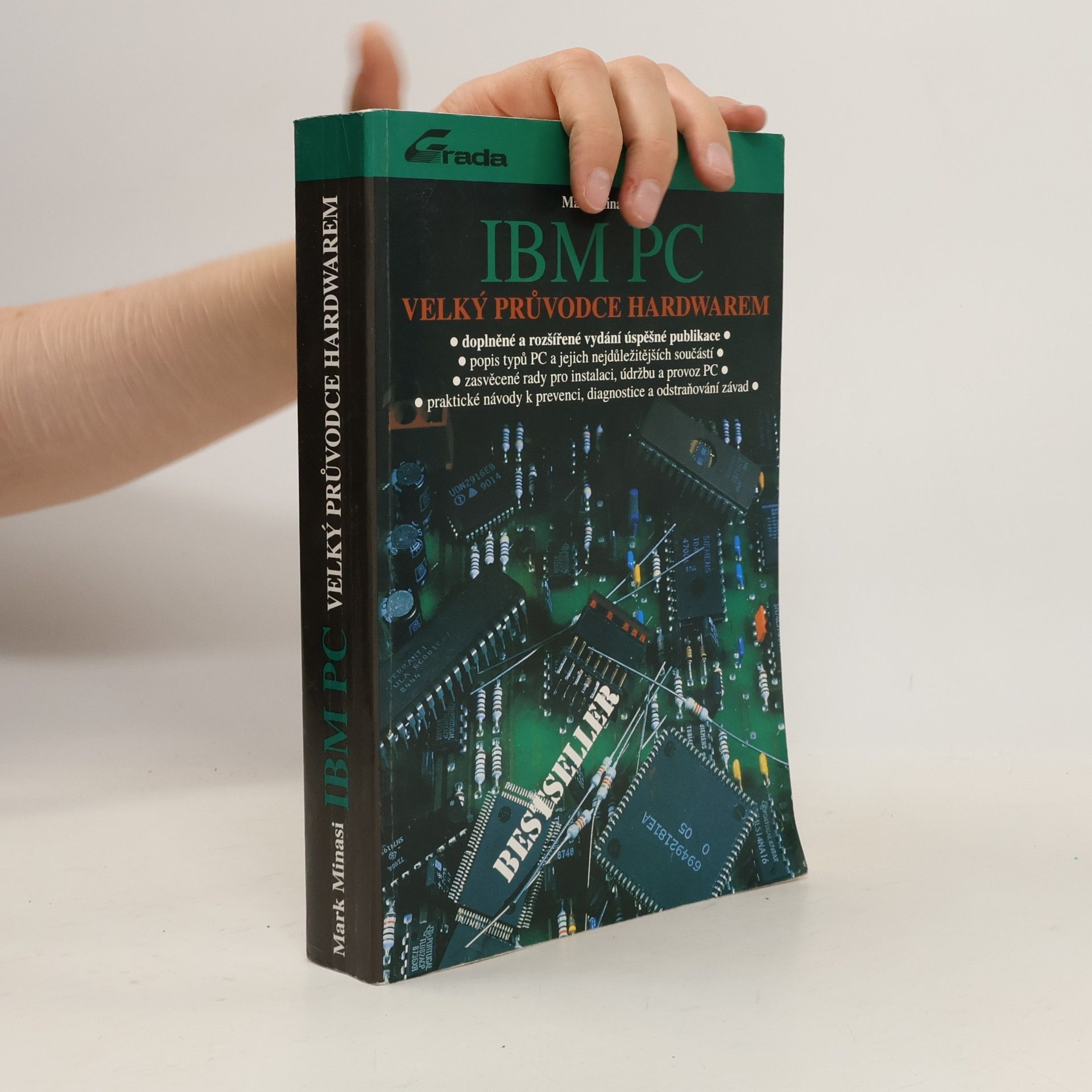 Mark Minasi IBM PC. Velký průvodce hardwarem