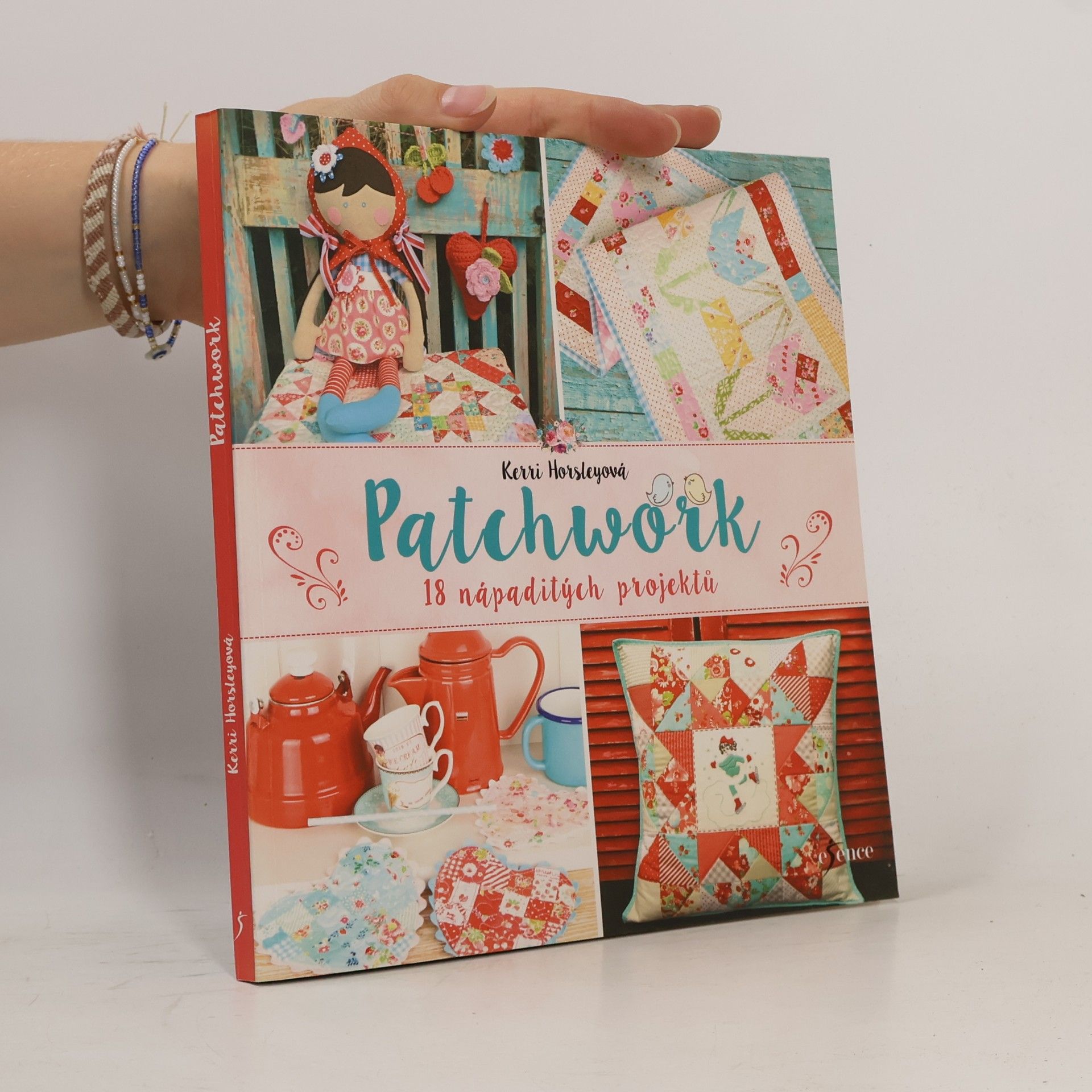 Kerri Horsley Patchwork. 18 nápaditých projektů.