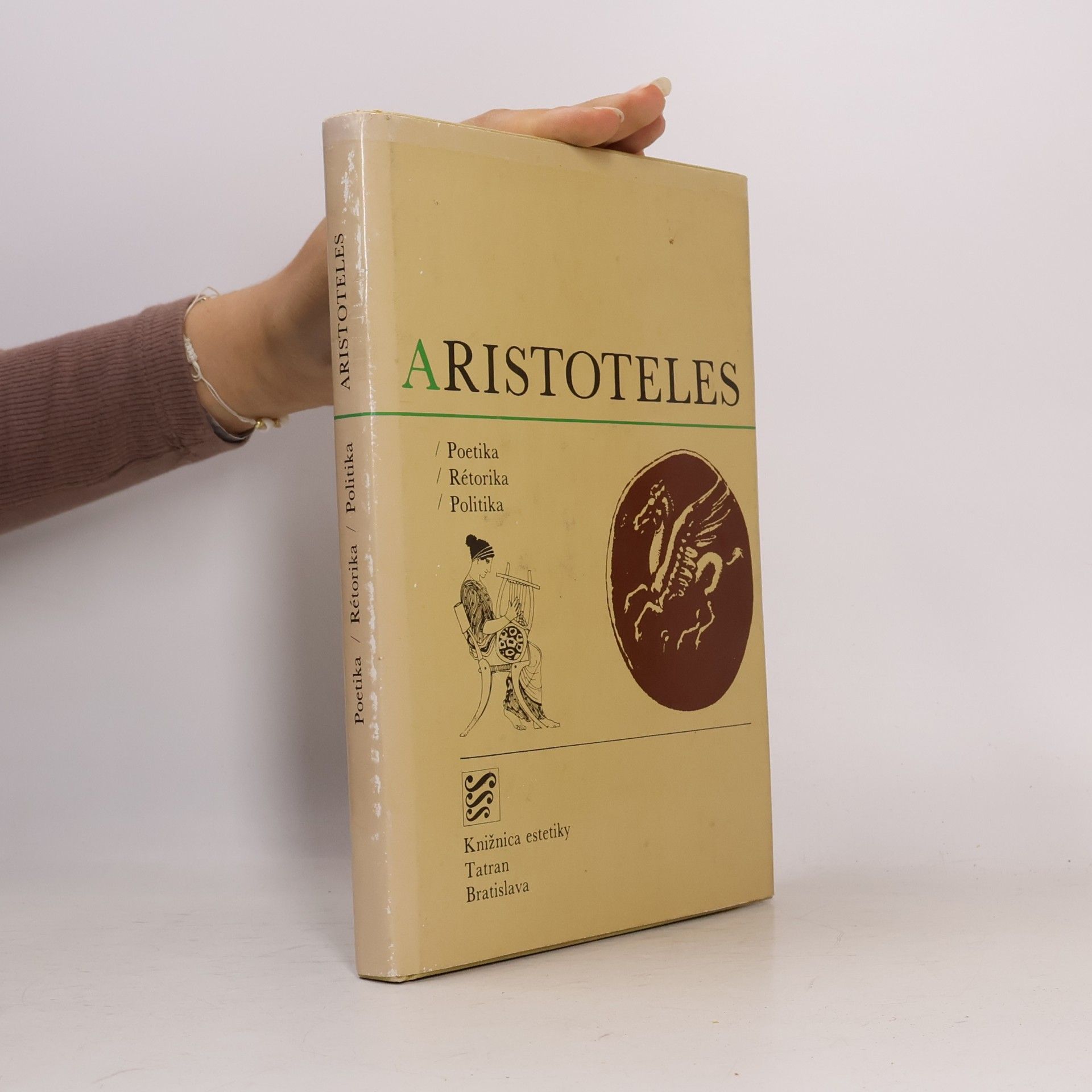 Aristotelés Poetika. Rétorika. Politika