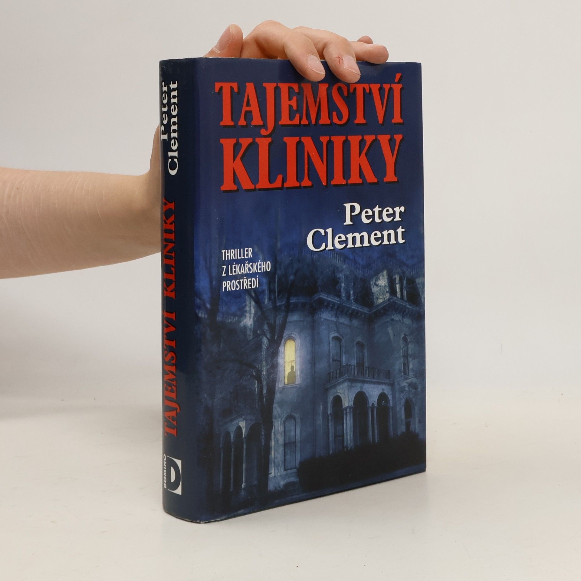 Peter Clement Tajemství kliniky